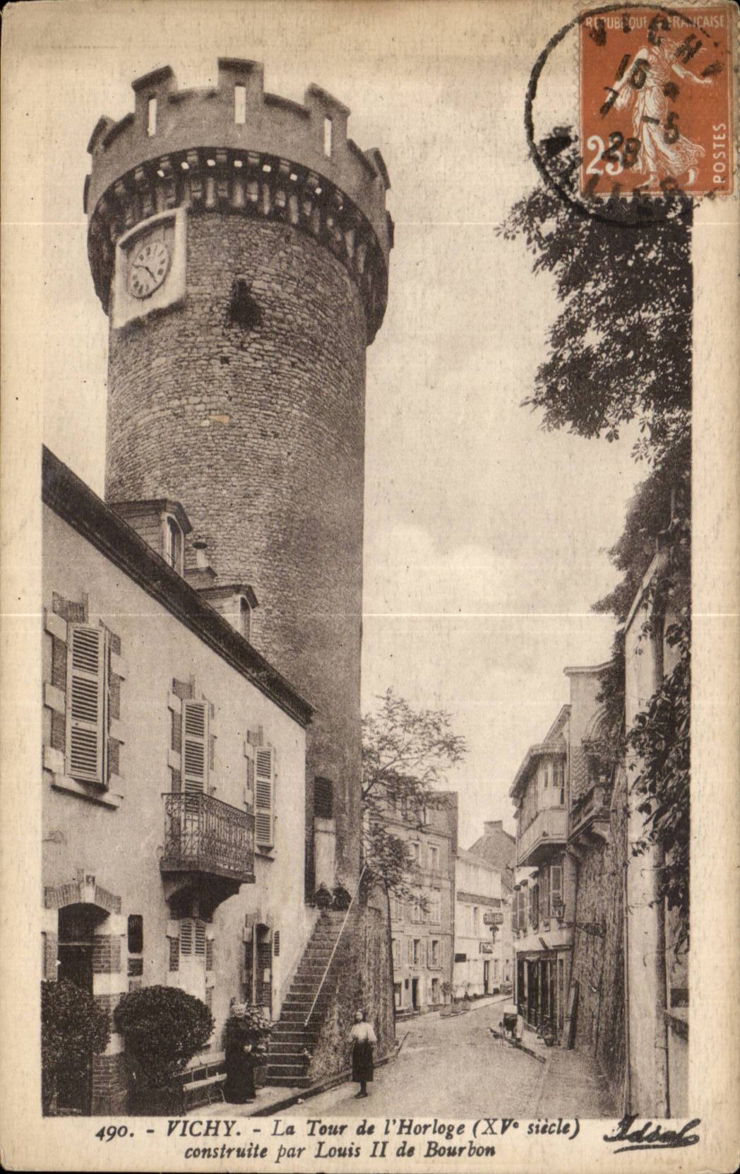 Vichy - La Tour de l'Horloge XV siecle construite par Louis II de Bourbon - CPA 