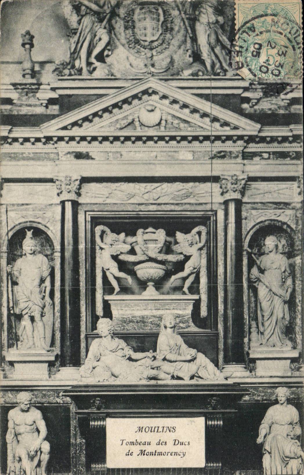 Moulins - Tomb of the Dukes of Montmorency - CPA