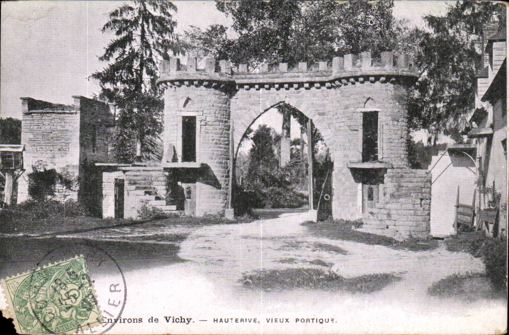 Vichy - Hauterive - Vieux Portique - CPA 