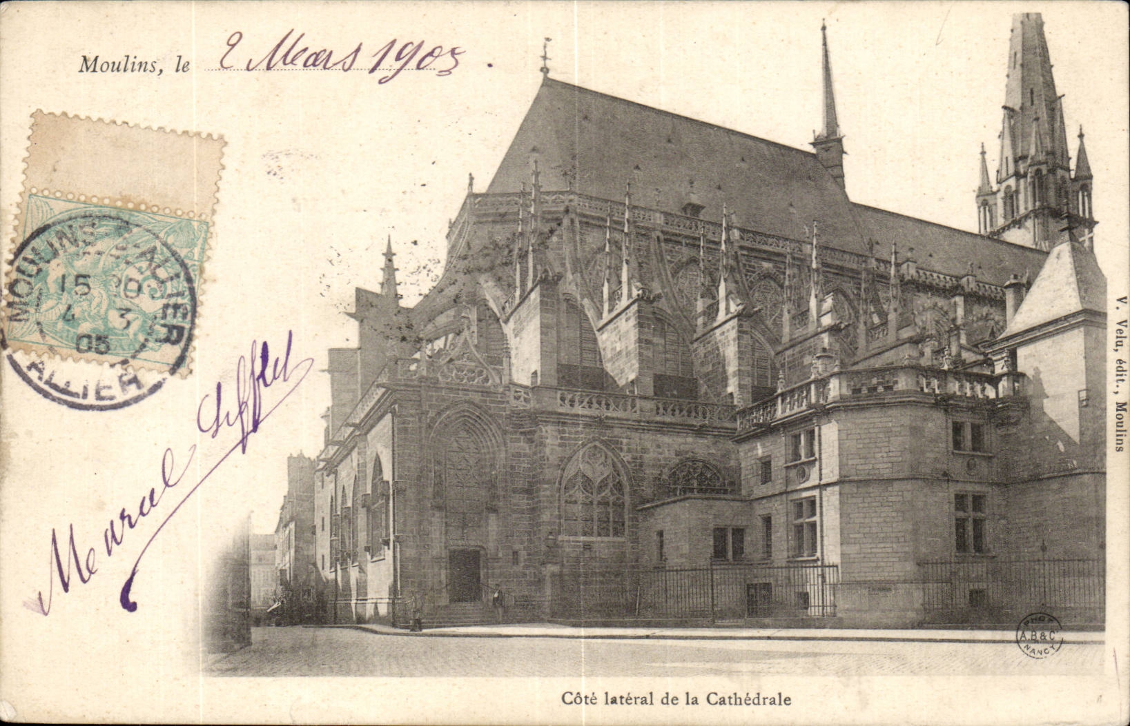 Moulins - 1905 - the Cathedral - CPA