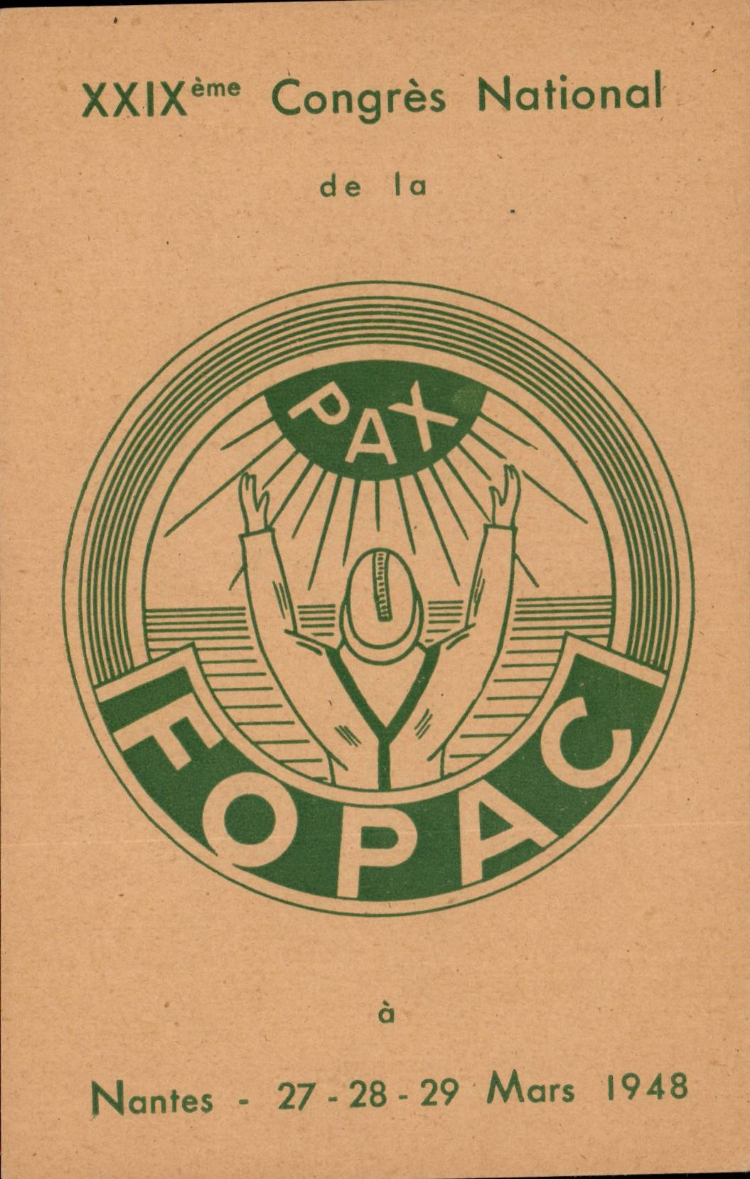 Nantes - XXIX National congress of Pax Fopac - 27 28 March 29th 1948 - CPA