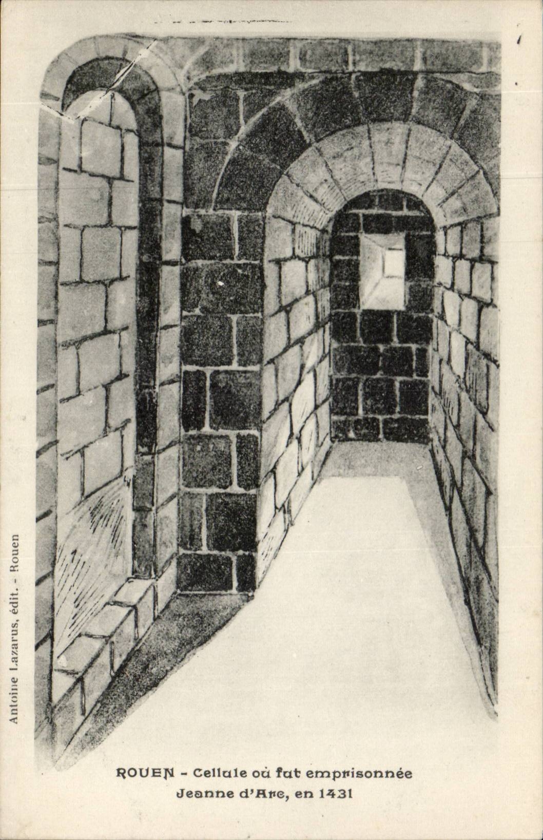 Rouen - Cell or was imprisons - Jeanne d' Arc - CPA