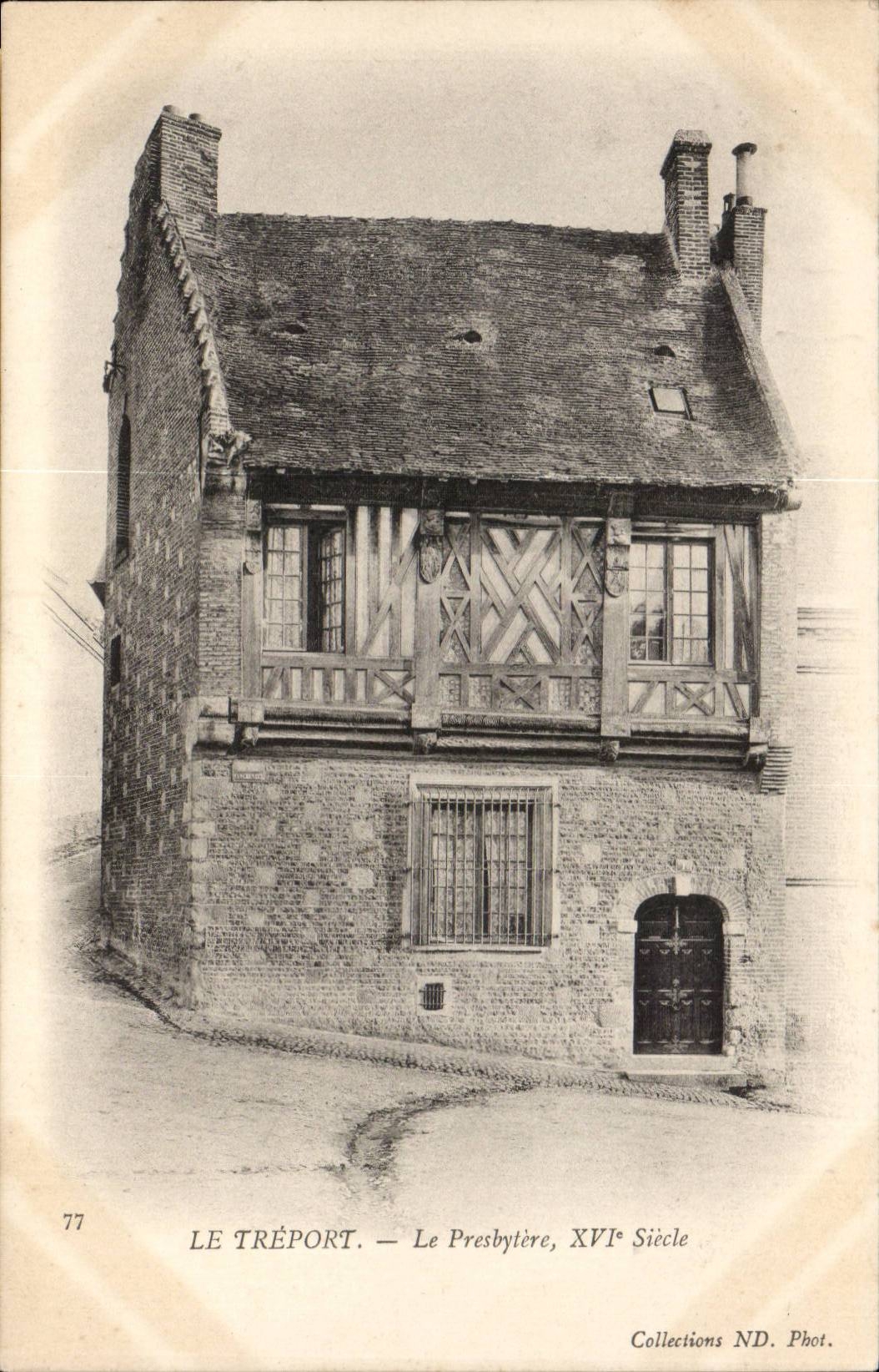 Treport - Jahrhundert des Presbyterium-XVI - CPA