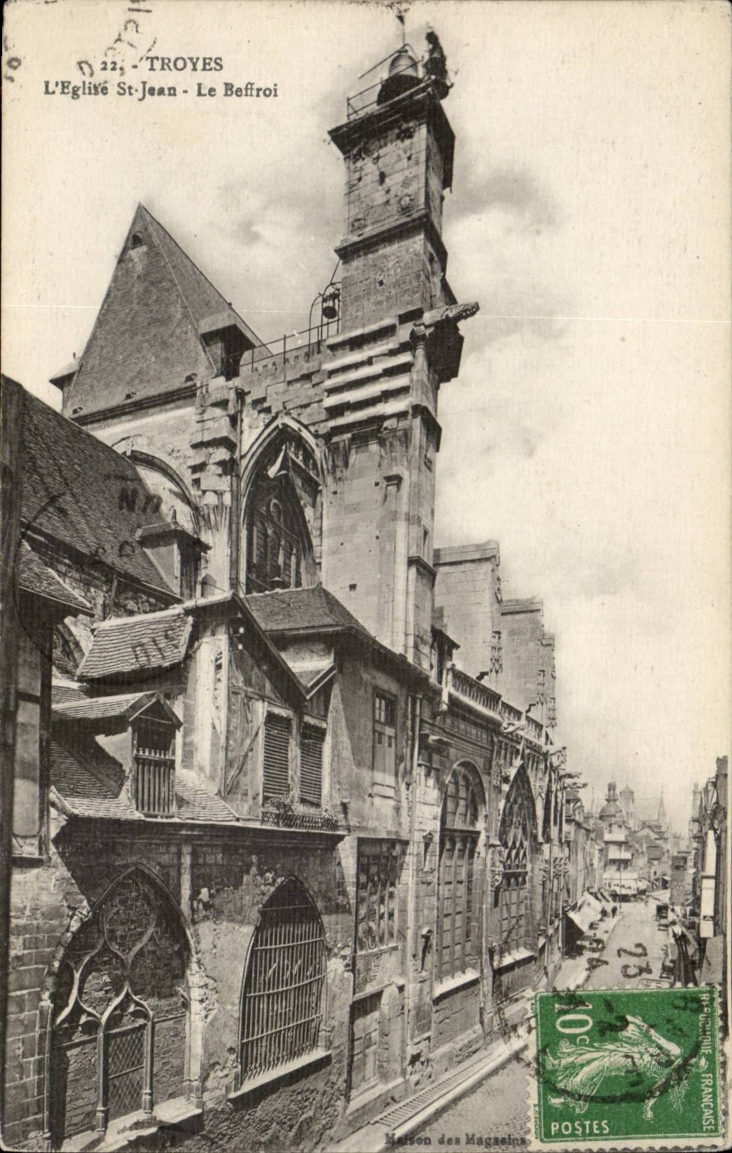 Troyes CPA the church Saint Jean the belfry
