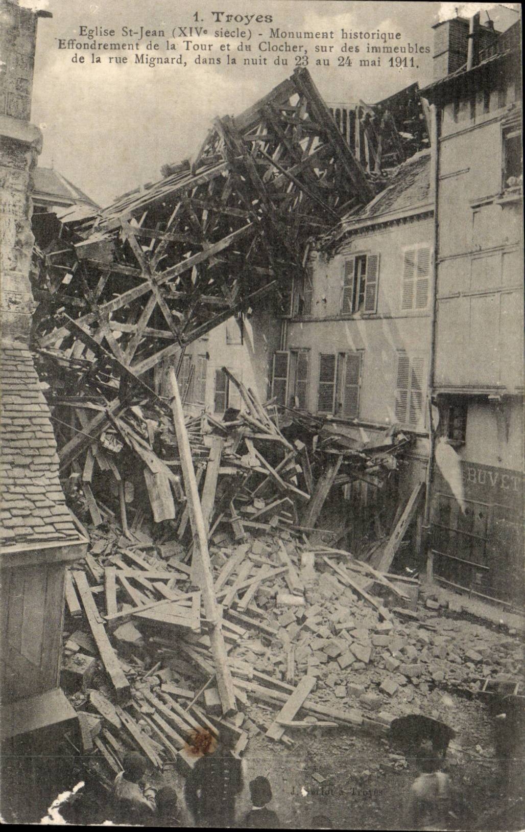 Troyes - Church St Jean Collapse of the Tower and the Bell-tower on buildings of the street Mignard - CPA
