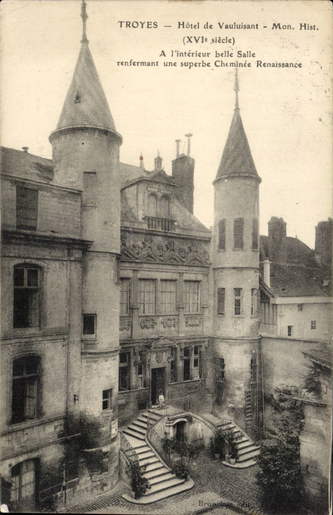 Troyes - Hotel of Vauluisant - My His Xvi sieclr - CPA