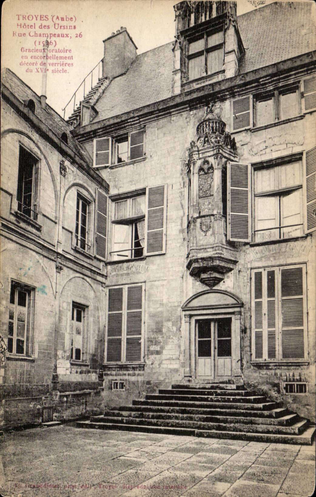 Troyes - Hotel of Ursins - Street Champeaux 26 - CPA