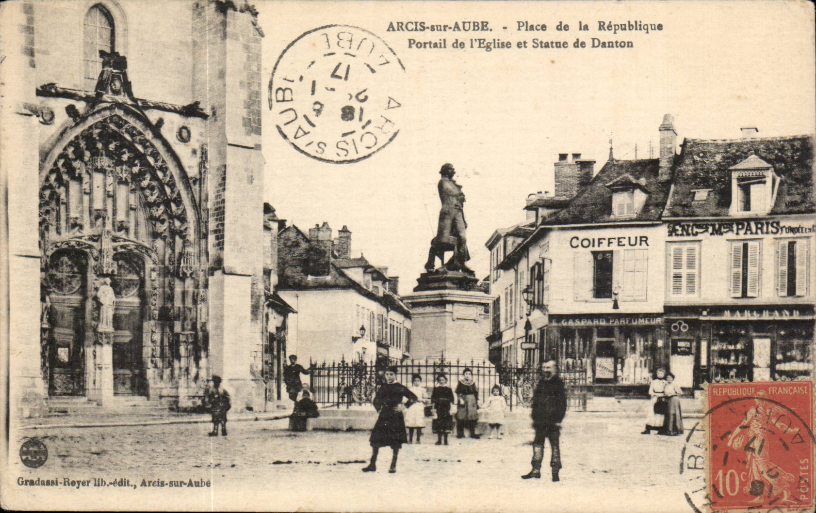 Arcis on Paddle - Place of the Republic - Gate of the Church and Statue Danton CPA