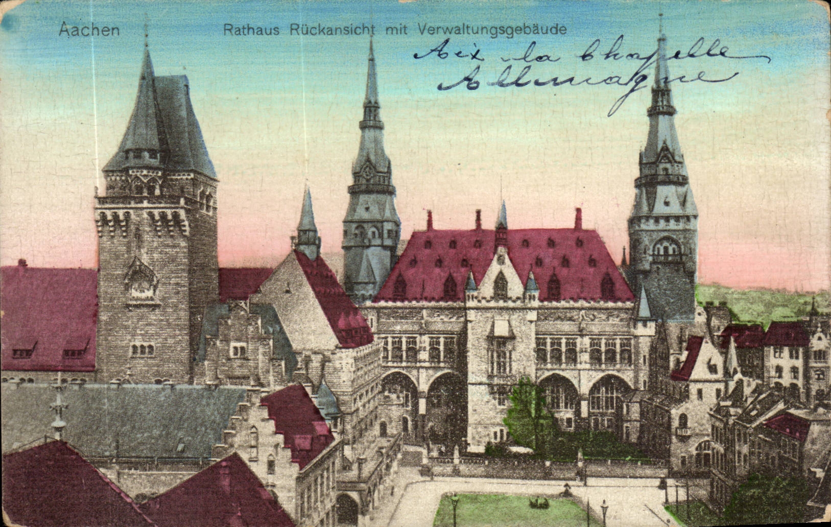 CPA Aachen Rathaus Rucksansicht put Verwaltungsgebaude