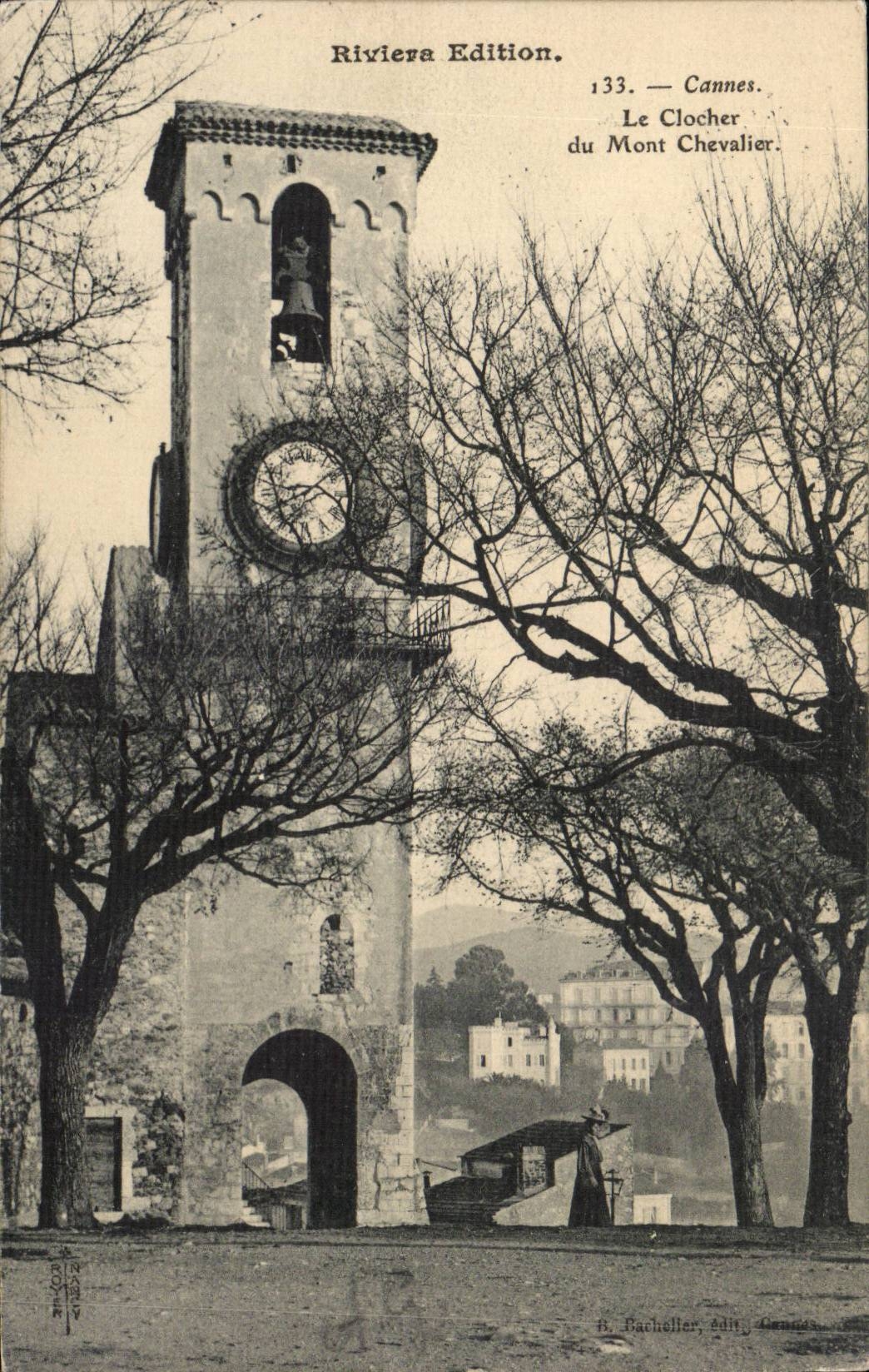 Cannes CPA the bell-tower of the mount Knight