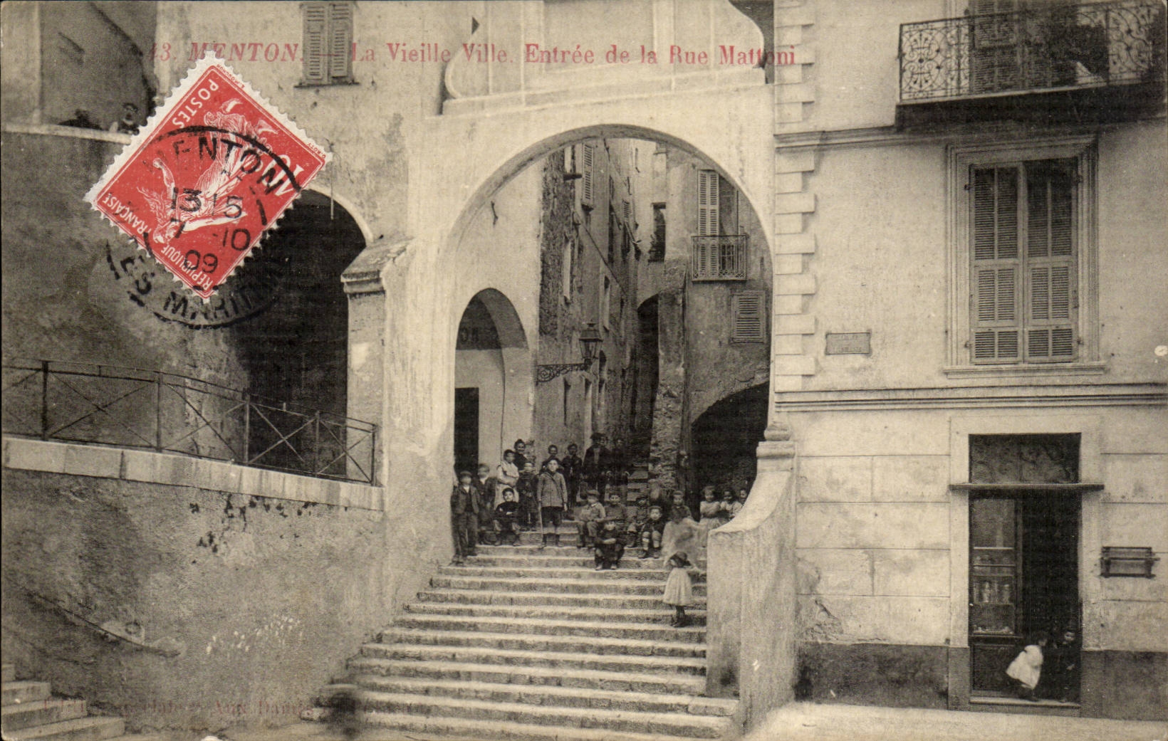 Menton - Day before City and Entrance of the street Mattoni - CPA