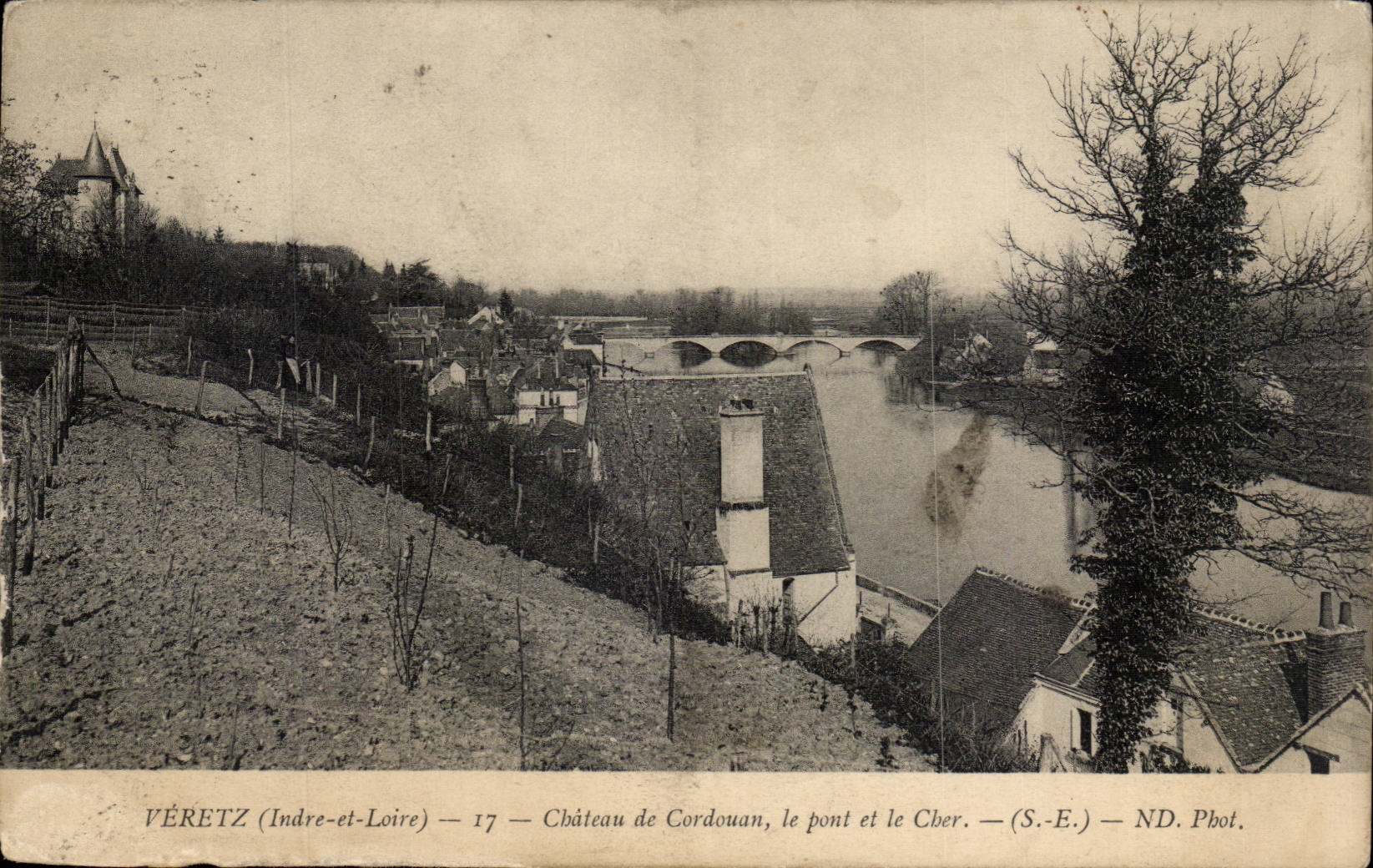 Veretz - Chateau de Cordouan le pont et le Cher - CPA