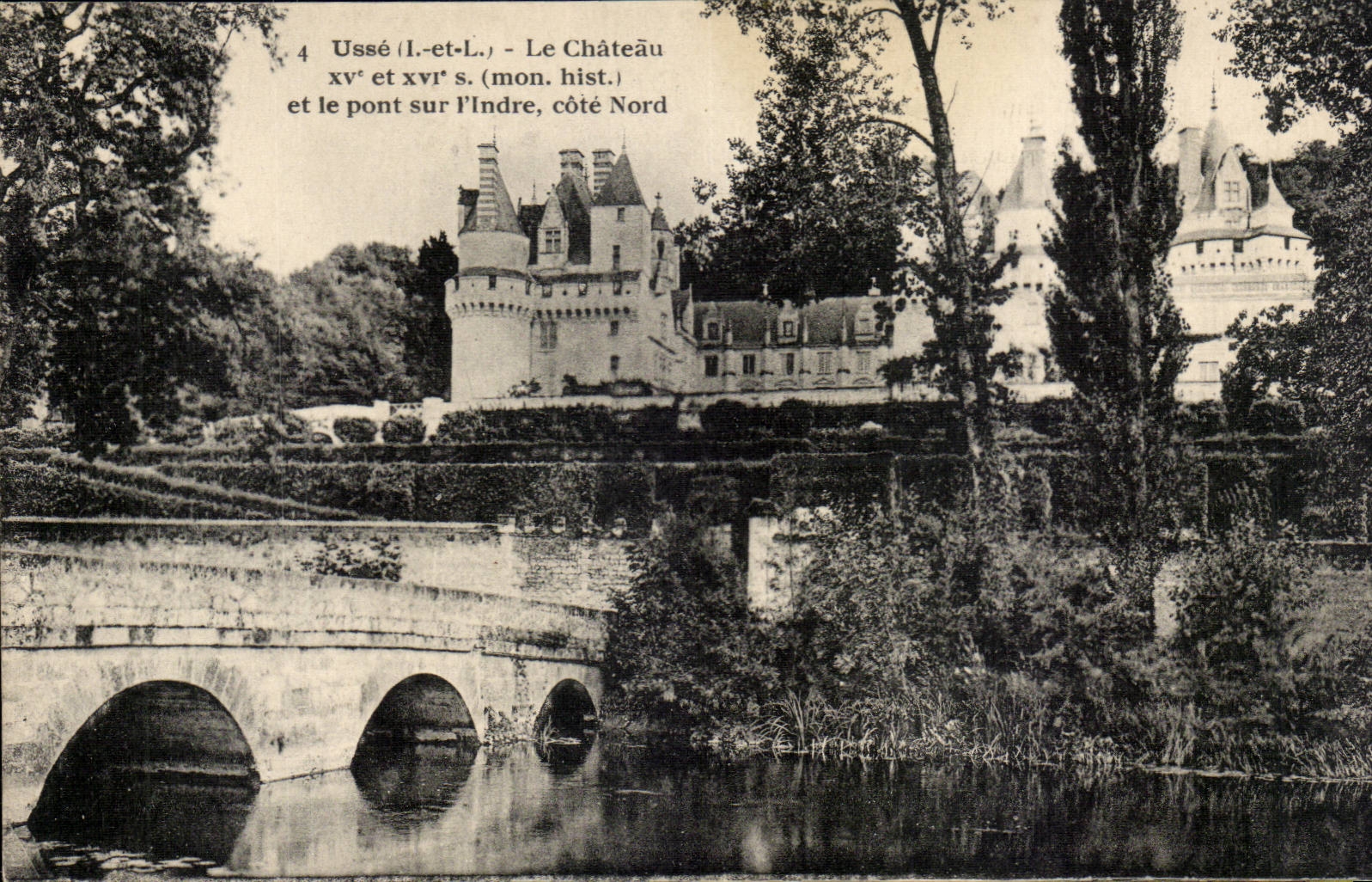Usse - Le Chateau et le Pont sur L'Indre - Cote Nord - CPA