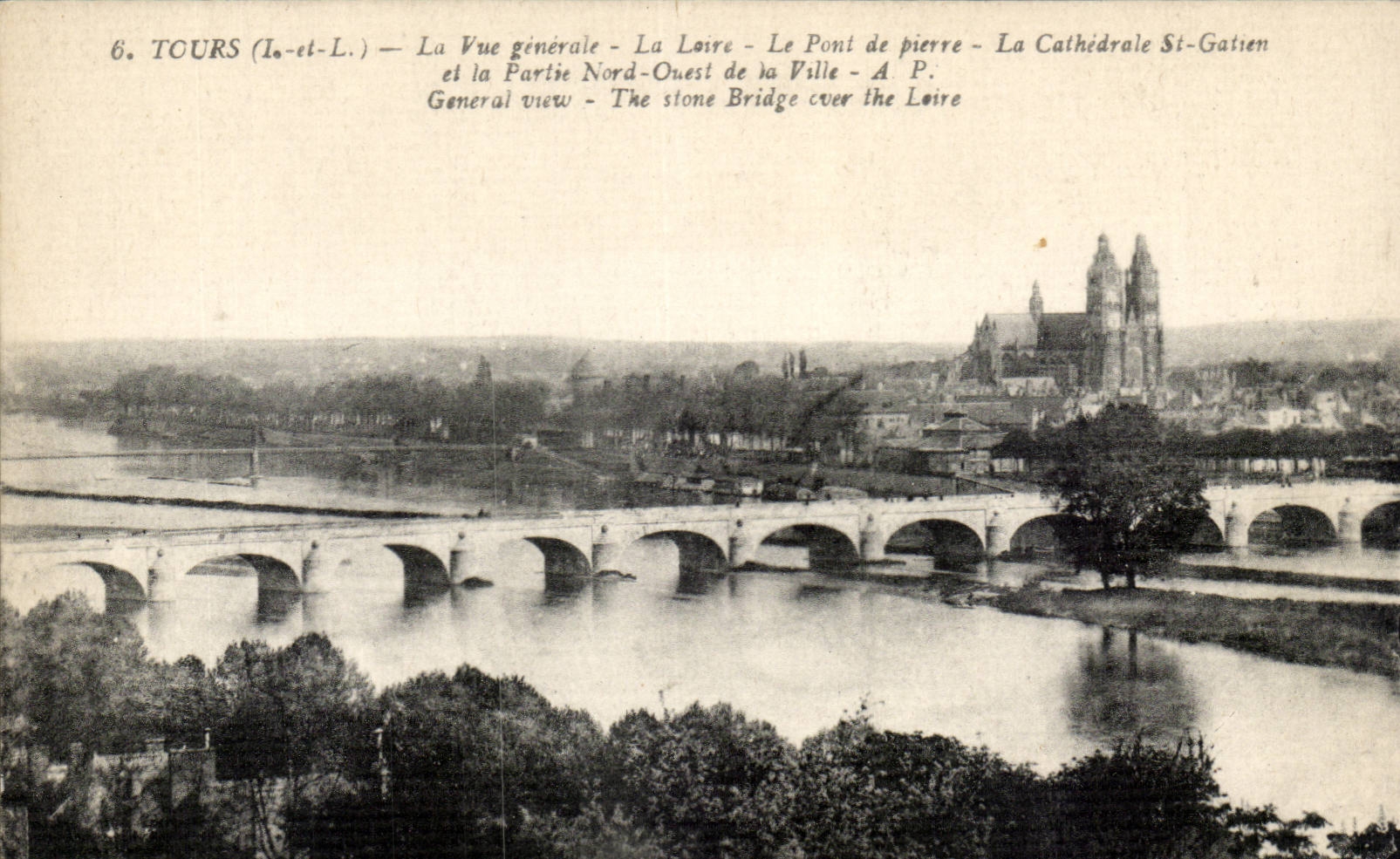 Tours - La Vue Generale - La Loire - Le Pont de Pierre - L'Eglise Gatien - CPA