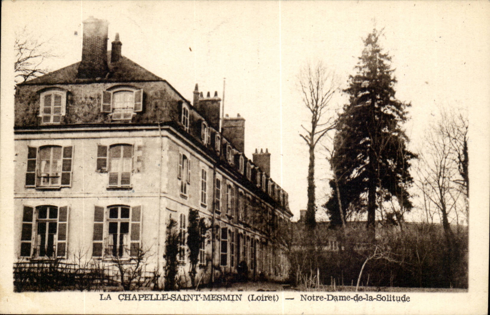 La Chapelle Saint mesmin CPA Our Lady of loneliness Convalescent home