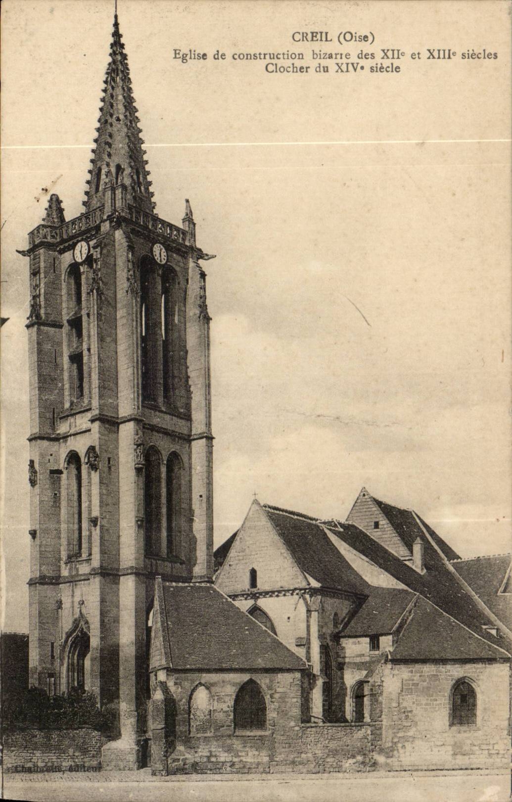 Creil CPA Eglise de construction bizarre Clocher du 14eme