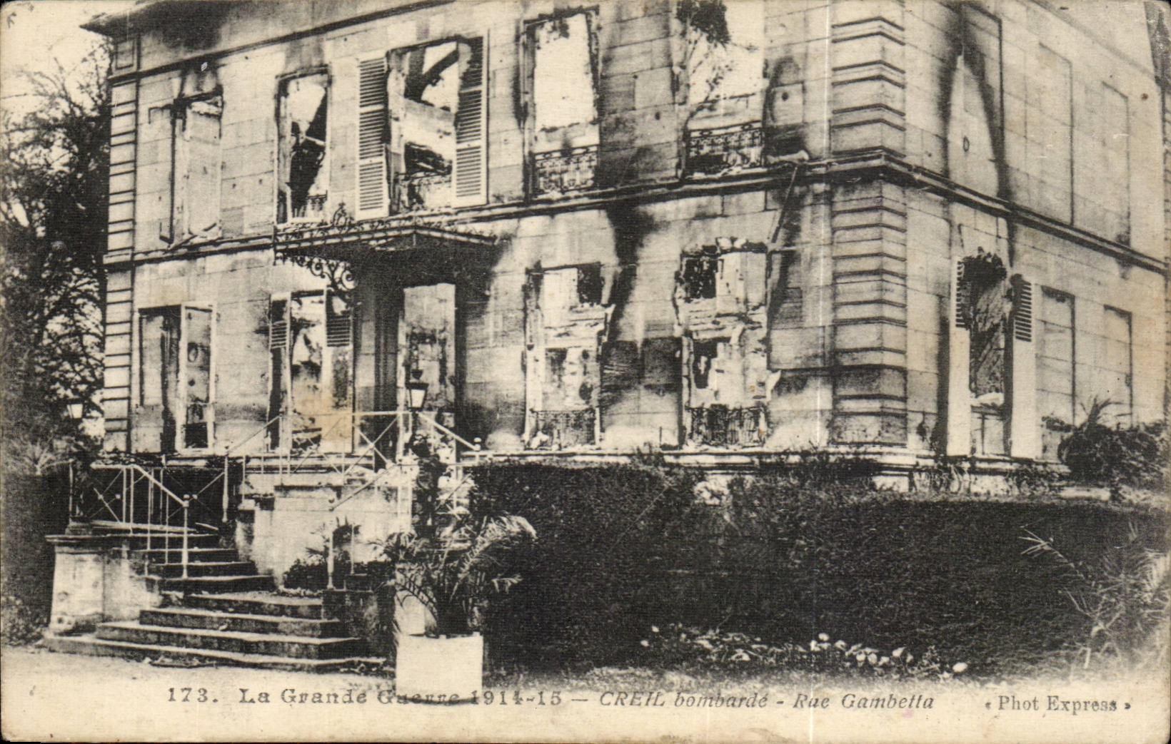 Creil bombarde CPA Rue Gambetta La grande guerre 1914 1918