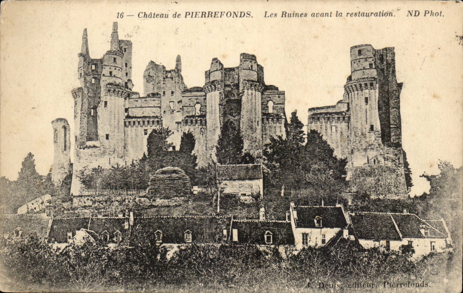 CPA Chaetau de Pierrefonds Ruinen vor der Wiederherstellung