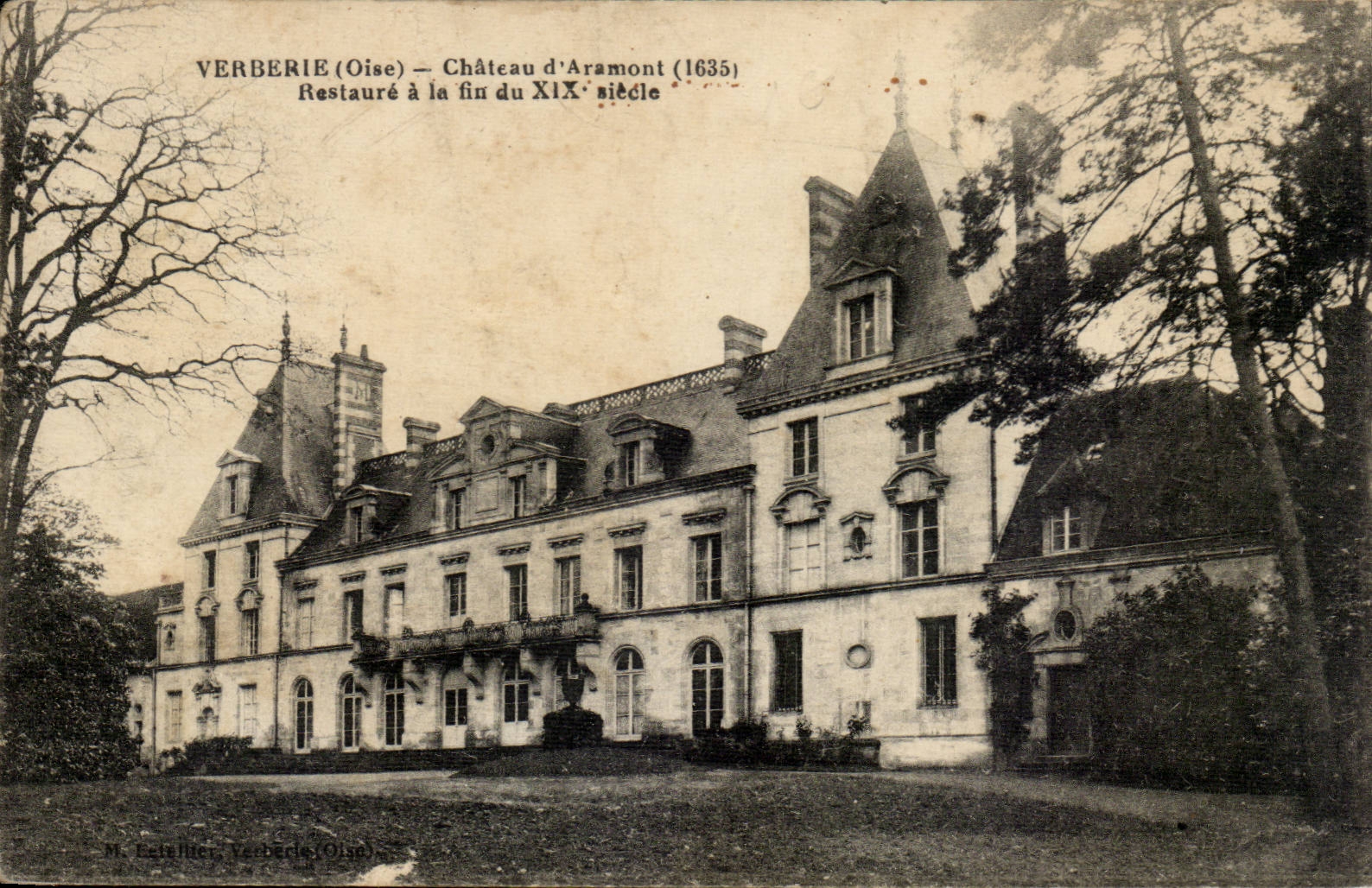 Verberie CPA castle of Aramont Restores at the end of 19th