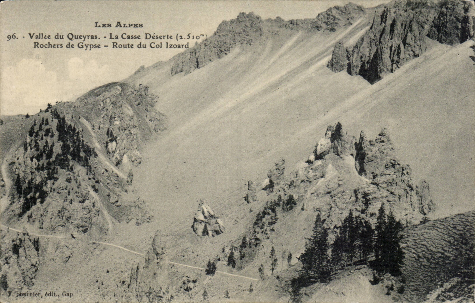 CPA Valley of Queyras the break-in Service road Rocks of Gypsie Road of the collar Izoard
