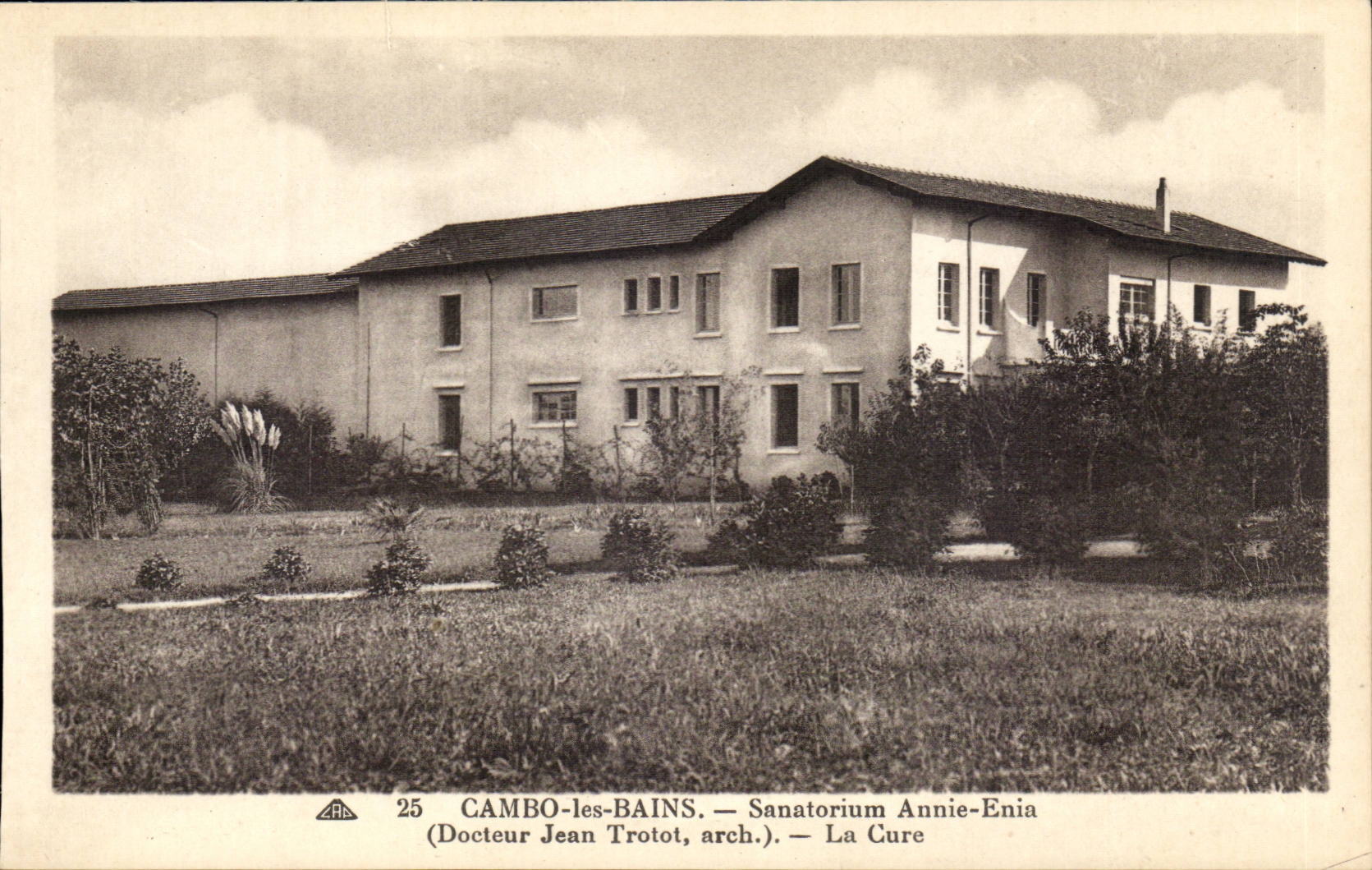 Cambo les Bains - Sanatorium Annie Enin - the Cure - Doctor Jean Trotot - CPA