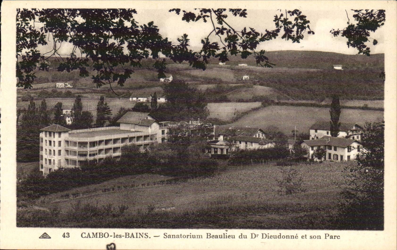 Cambo les Bains - Beaulieu Sanatorium of Dr Dieudonne and his Park - - CPA
