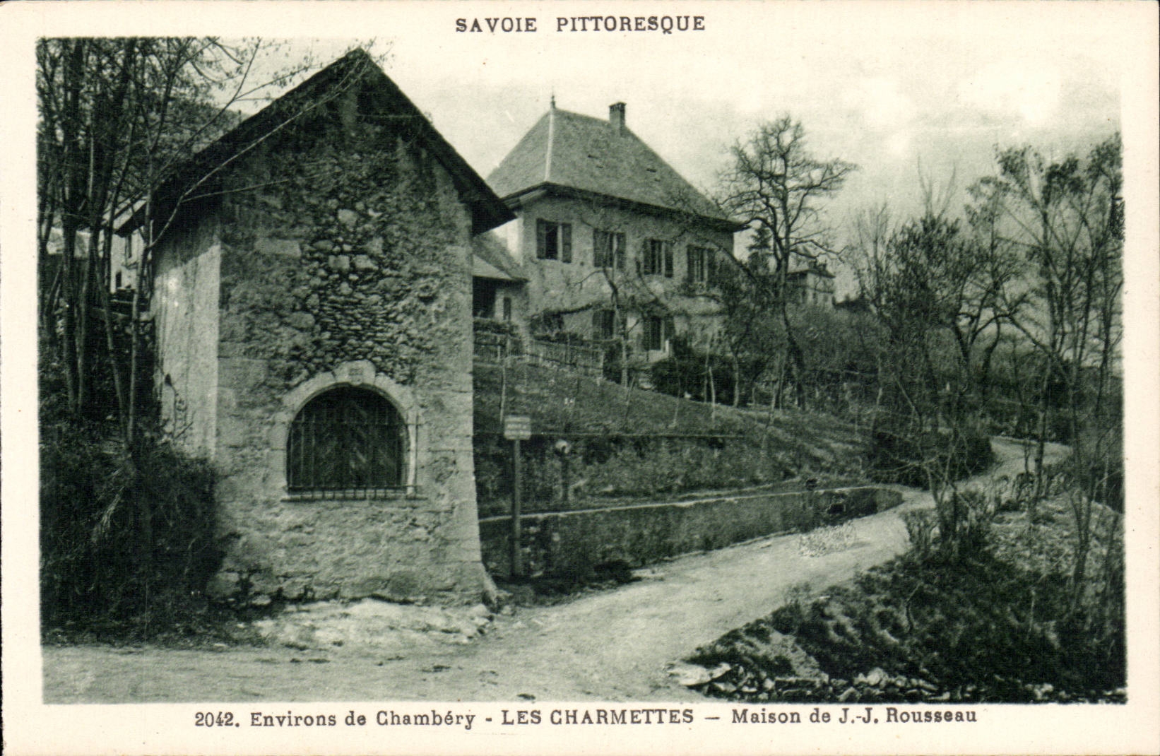 Surroundings of Chambery - Charmettes - House of J J Rousseau - CPA