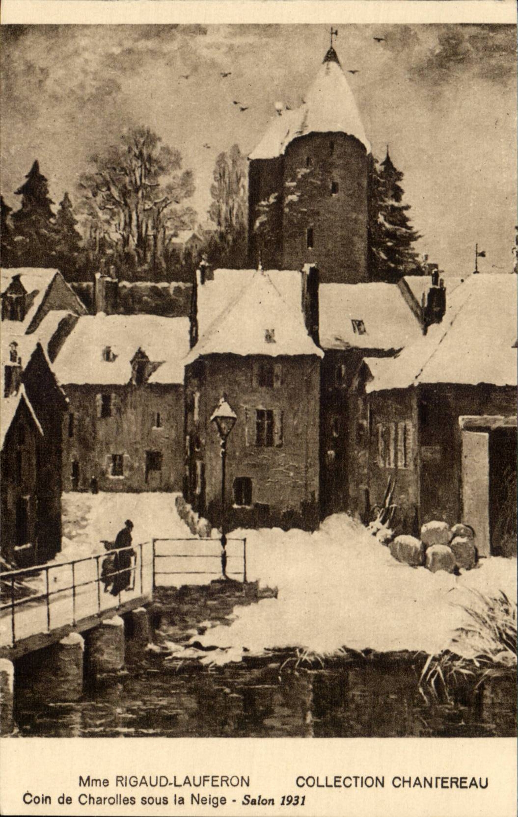CPA Mme Rigaud Lauferon Chantereau Coin de Charolles sous la neige SAlon 1931