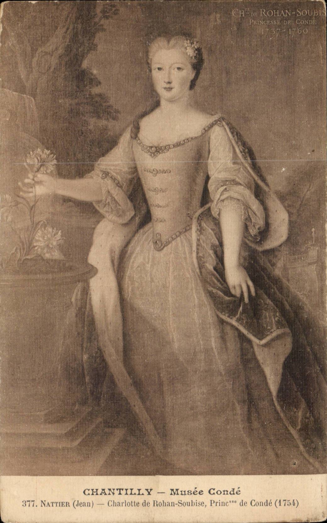 Chantilly CPA Musee Conde Nattier Charlotte de Rohan Soubise Princesse de Conde (1754)