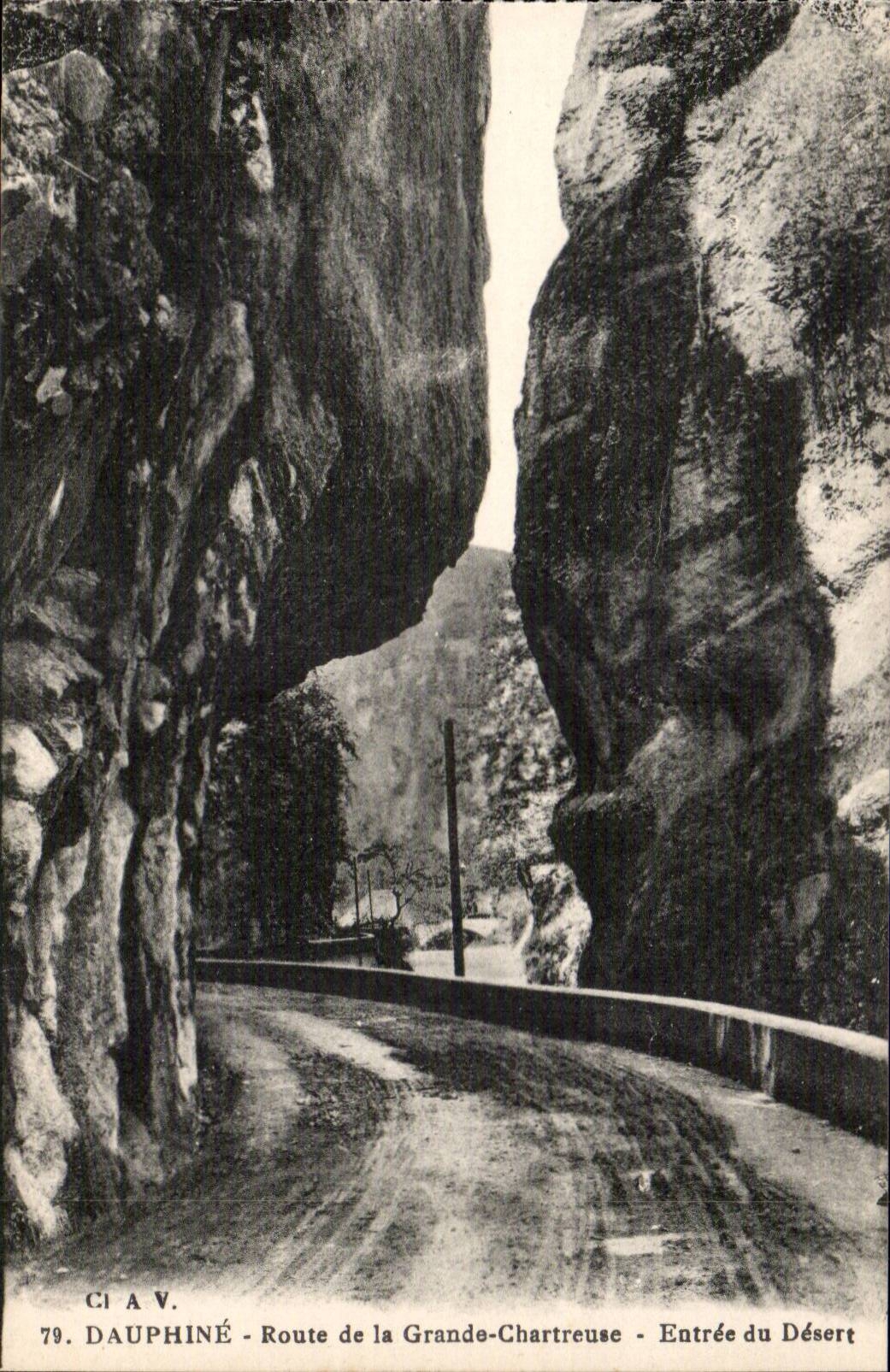 Dauphine - Road of Large Chartreuse - Entrance of Serves - CPA