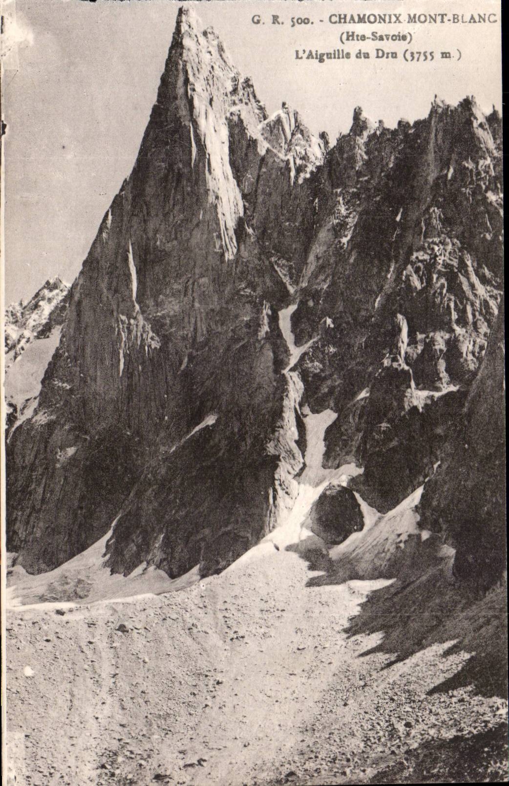 CPA Chamonix Mont Blanc L'aiguille du Dru