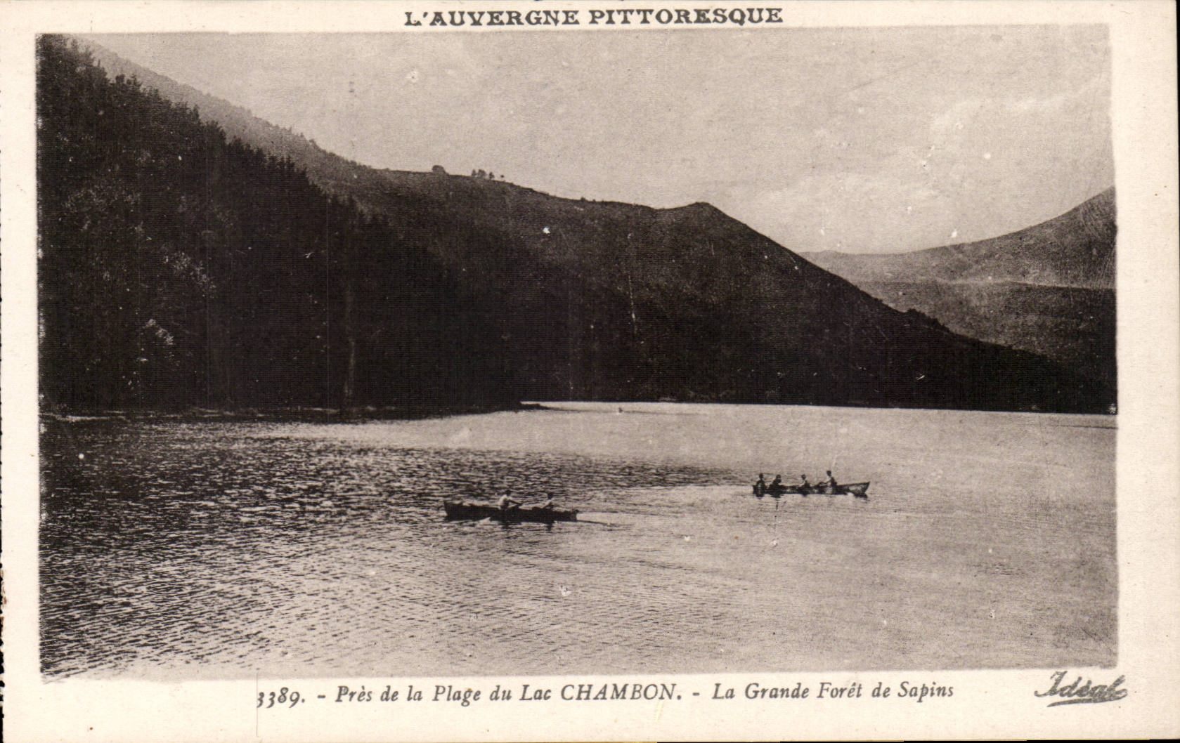 CPA Auvergne Close to the Lake Chambon large the drill of fir trees