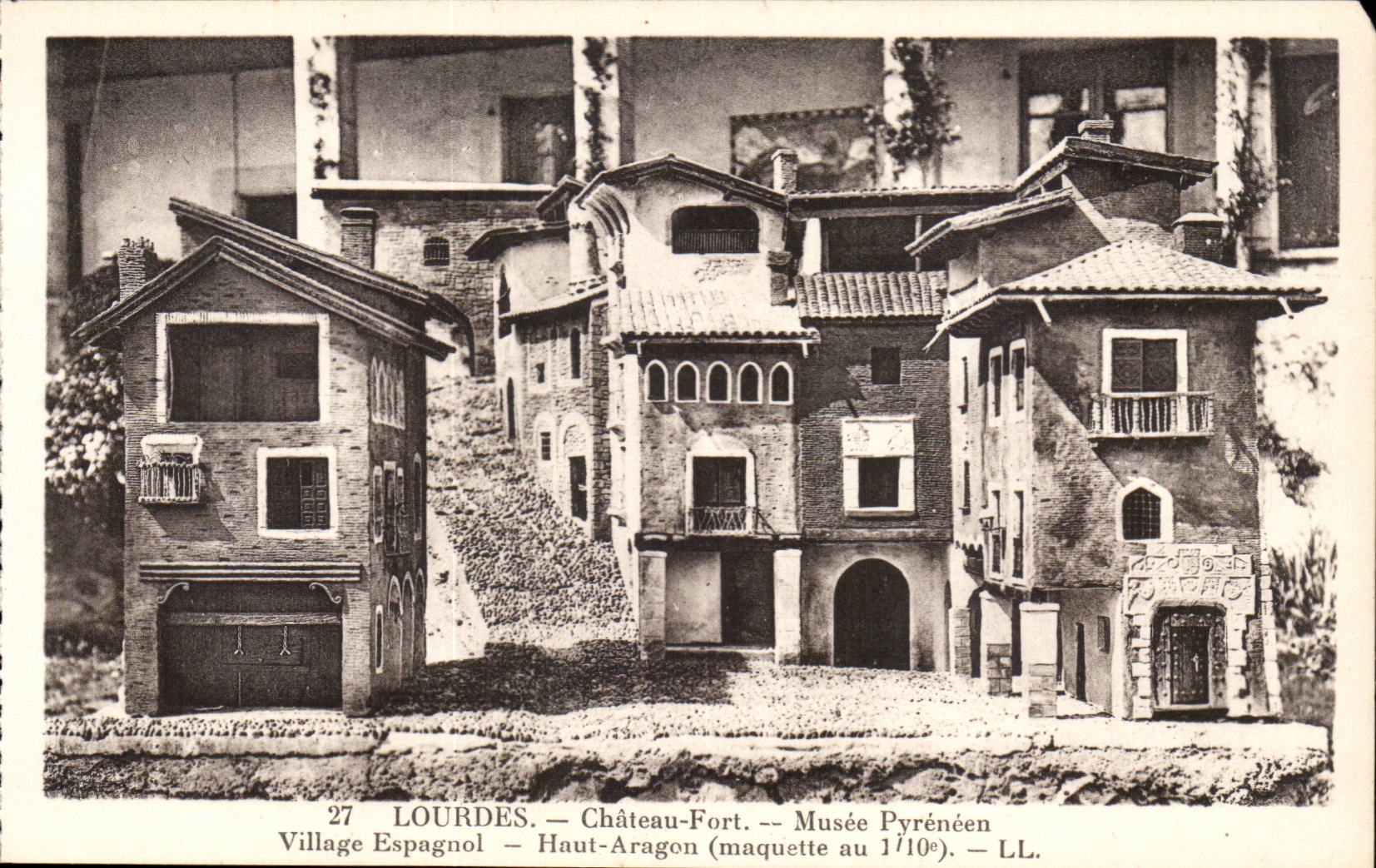 Lourdes - Castle Fort - Pyrenean Museum - Village Spanish - High Aragon Reproduction of the House of Country CPA
