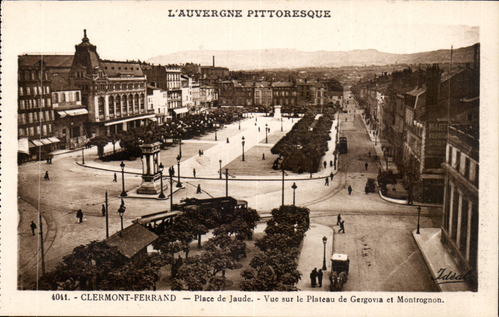 Clermont Ferrand - Place of Jaude - Sight on the Plate of Gergovia Montrognon - CPA