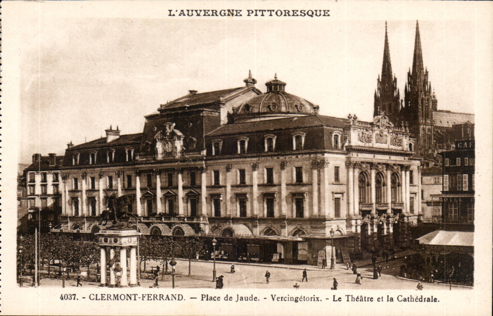 Clermont Ferrand - Place of Jaude - the Theater and the Cathedral - CPA