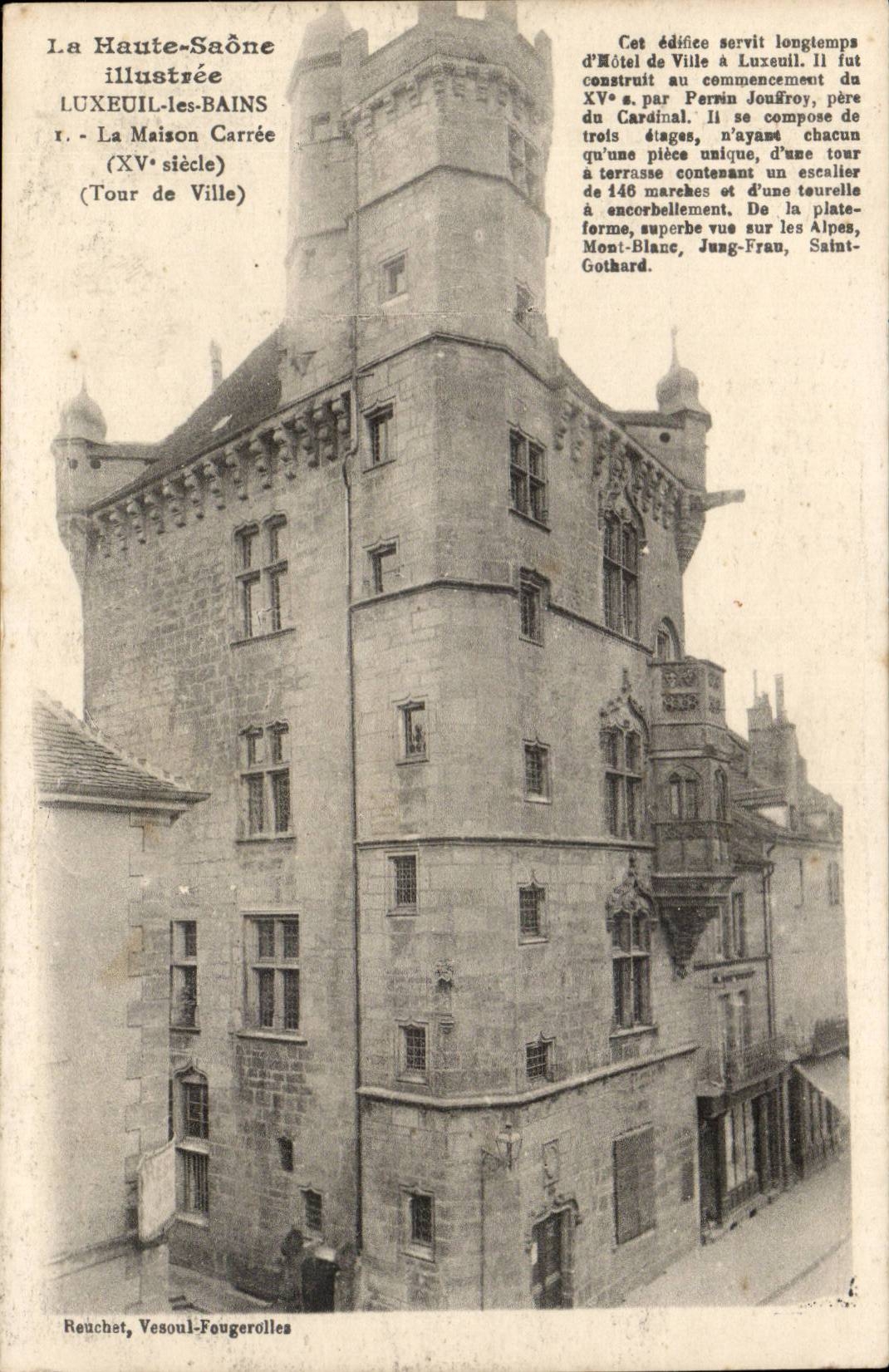 Luxeuil - Maison Carree - XV century Turn of City CPA