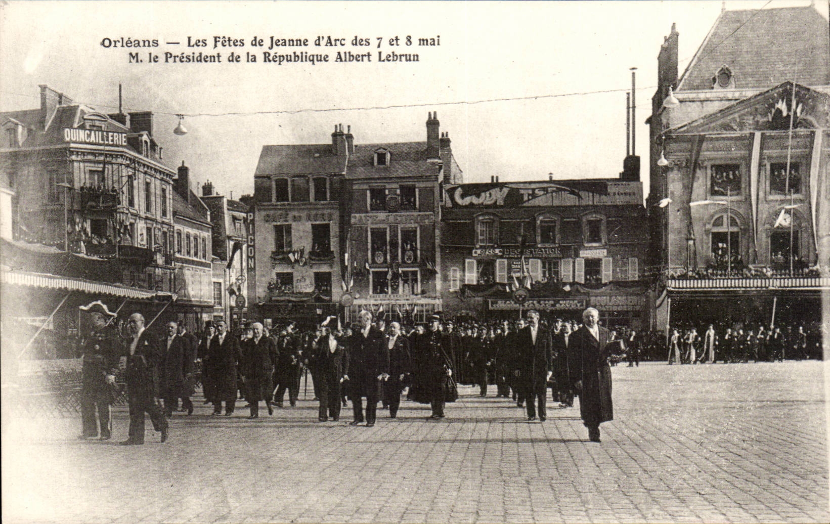 Orleans - Festivals of Jeanne d' Arc - the President of the Republic Albert lebrun CPA