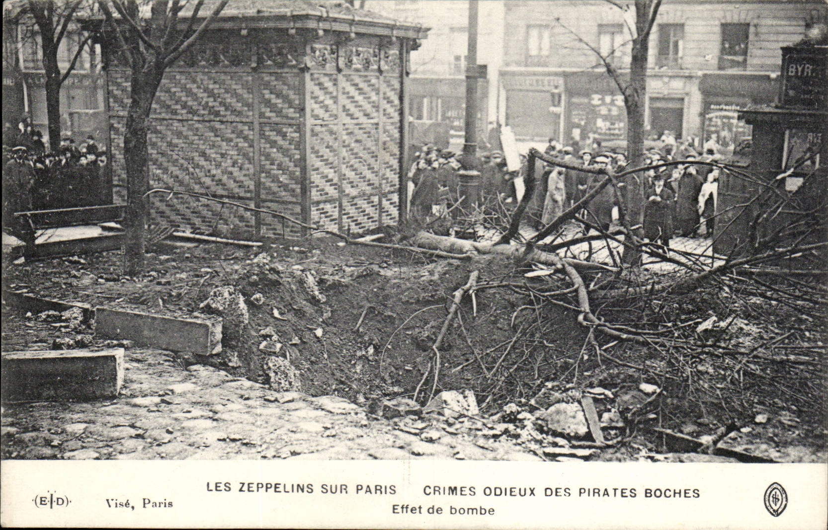 Paris - Les Zeppelins sur Paris - Crimes Odieux des Pirates Boches - effet de bombe CPA