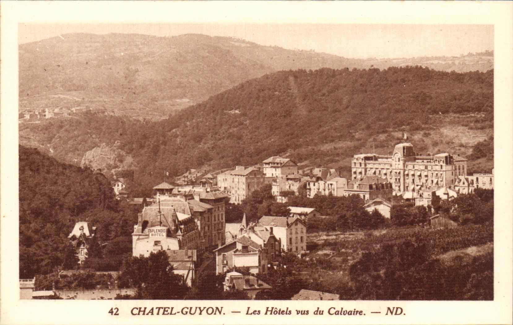 Chatel Guyon - Chatelguyon - Hotels gesehen vom Martyrium - CPA