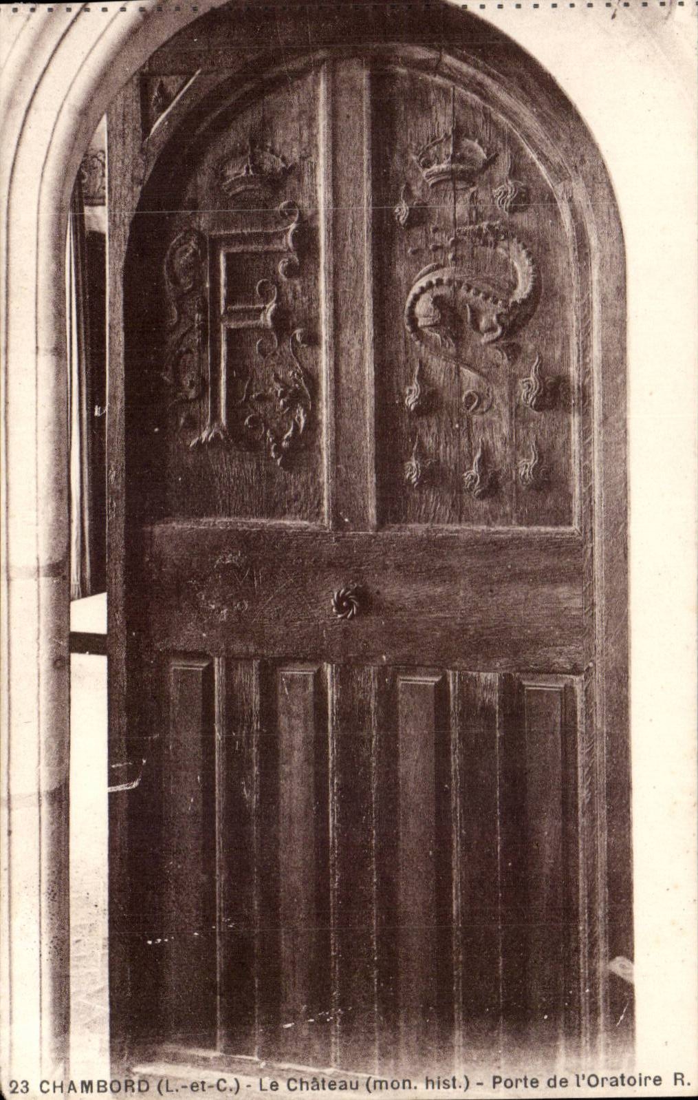 Chenonceaux - Le Chateau - Porte de l'Oratoire CPA 