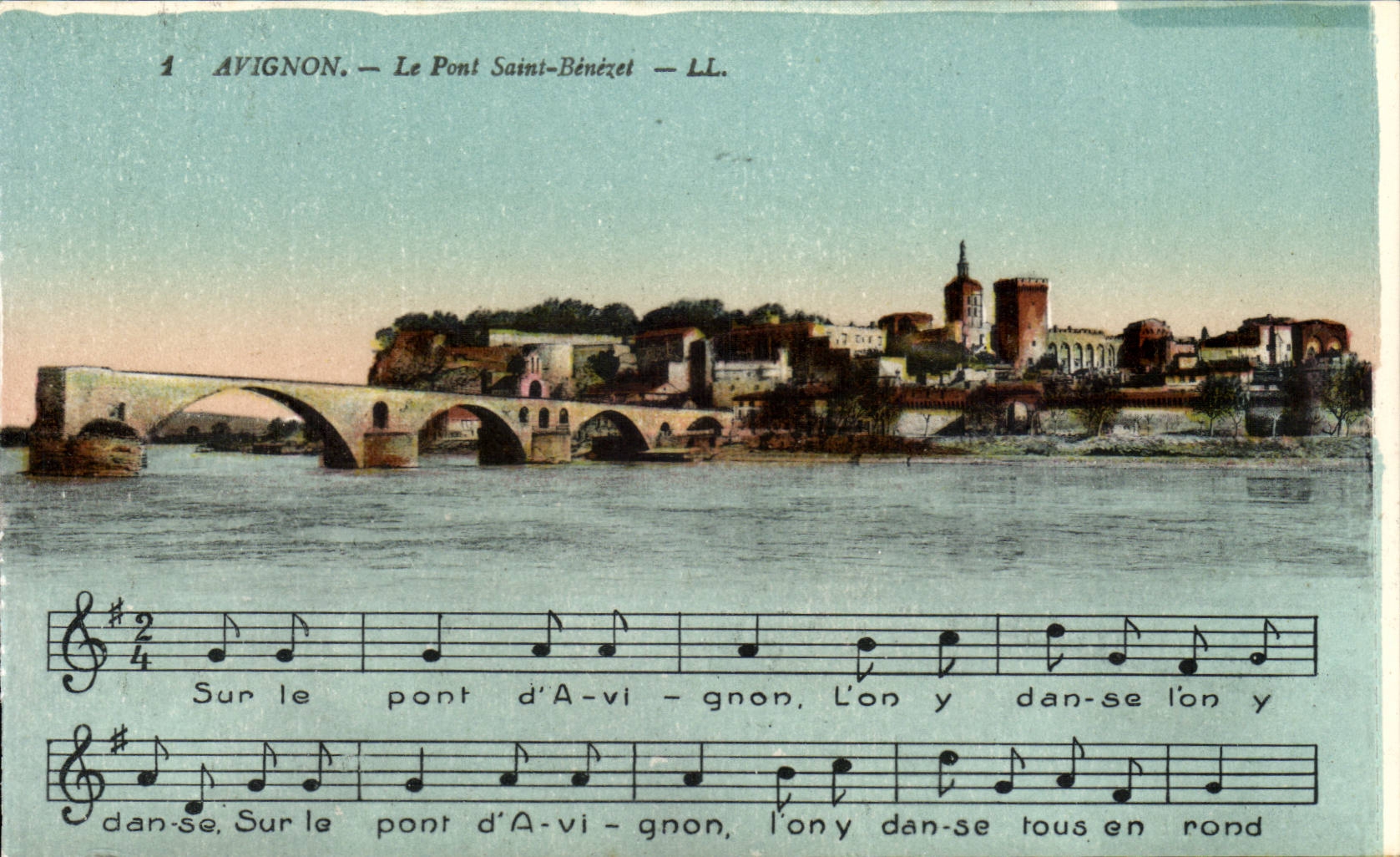 Avignon - die Brucke Saint Benezet - Lied - CPA