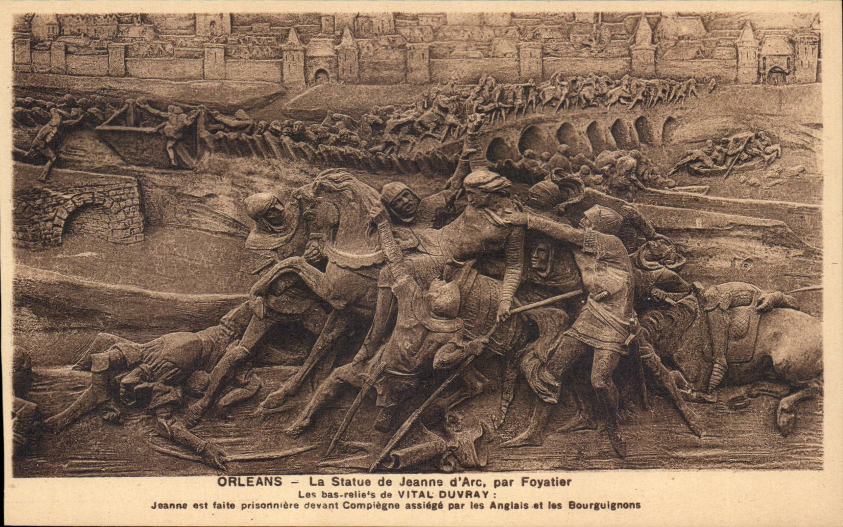 Orleans - Statue of Jeanne d' Arc by Foyatier - made Prisonniere in front of Compiegne Low Relief - CPA