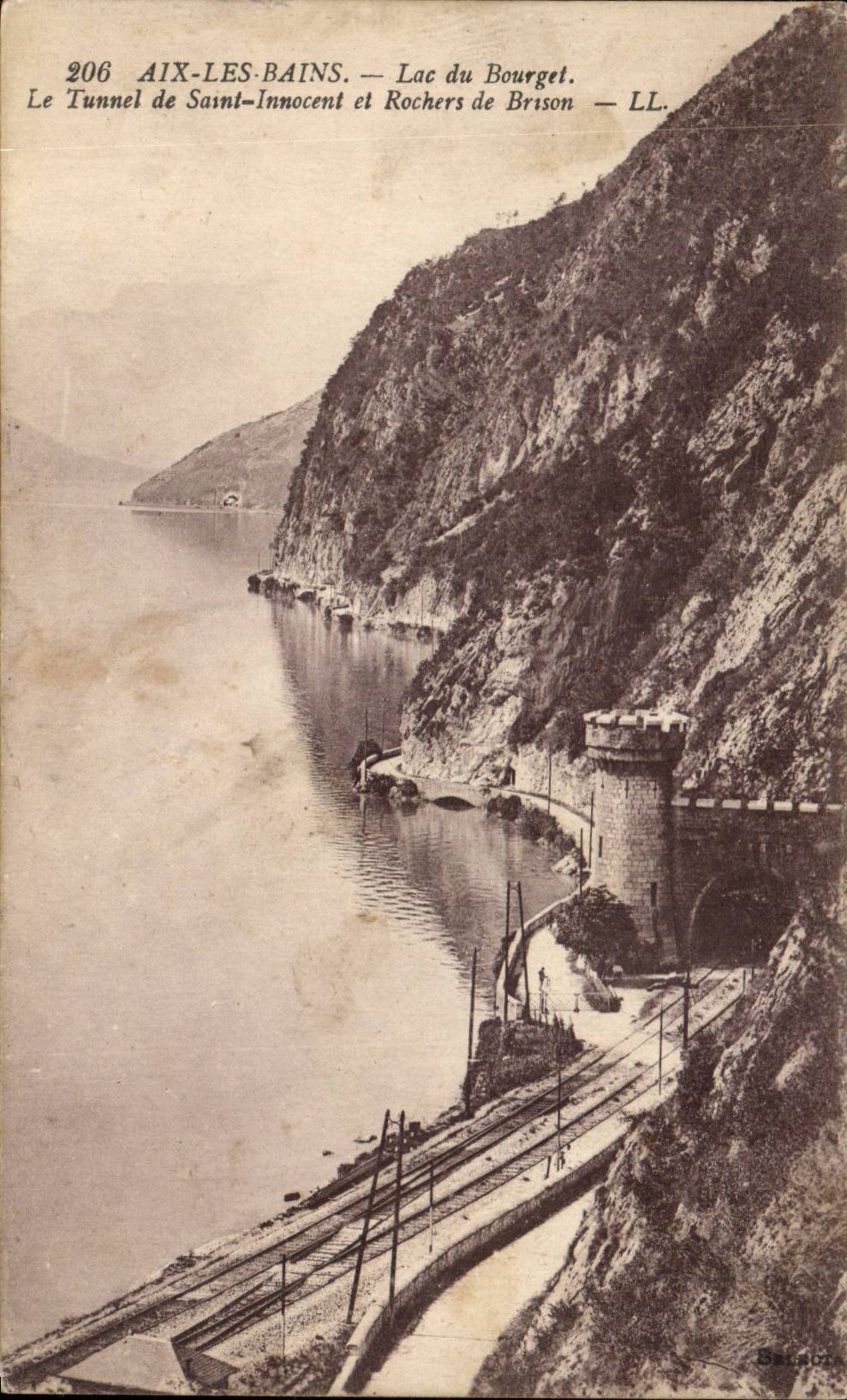 CPA Aix les Bains Lake of Le Bourget the tunnel of Saint innocent and rocks of Brison