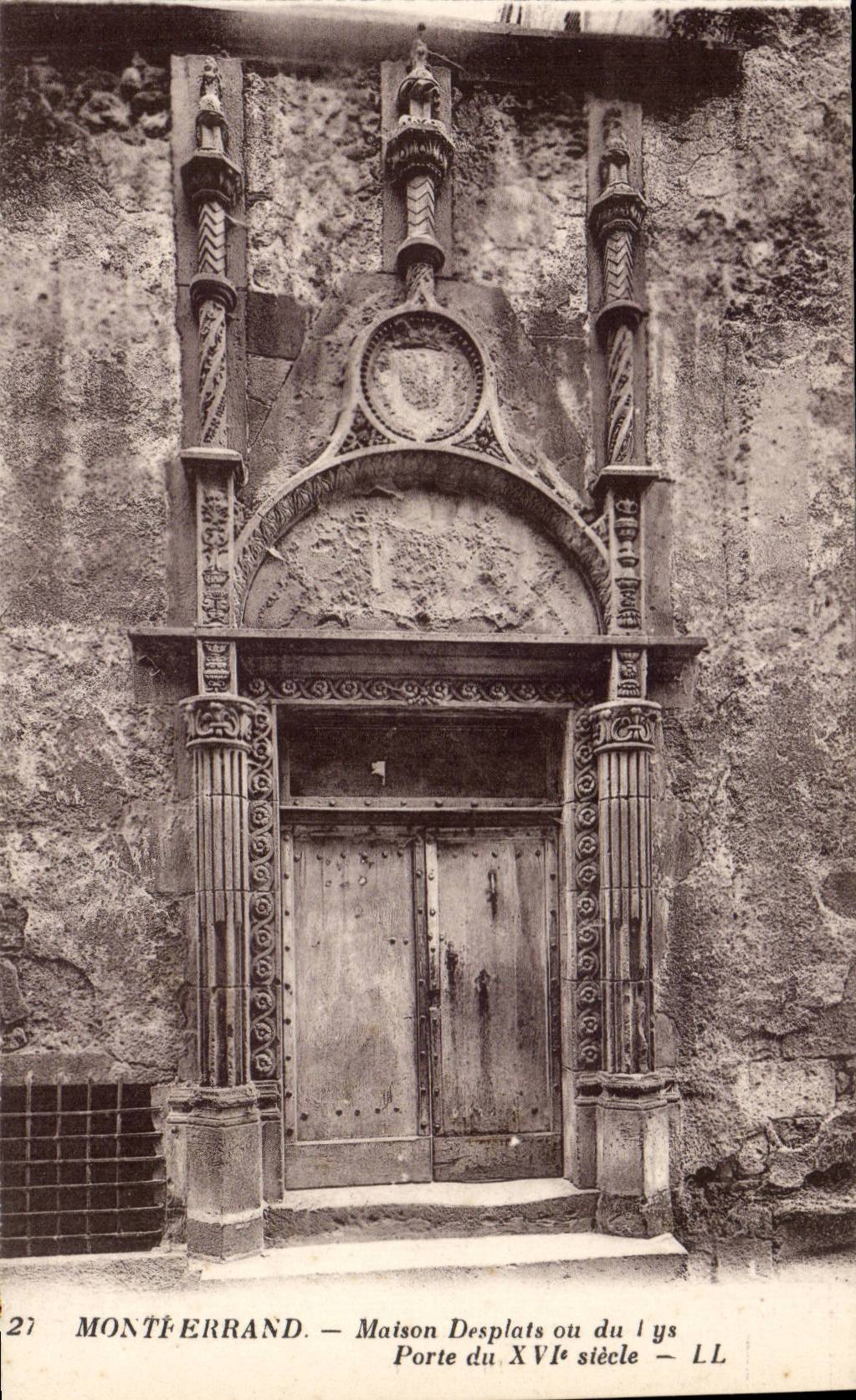 CPA Montferrand Desplats House or of the Lily Gate of 16th
