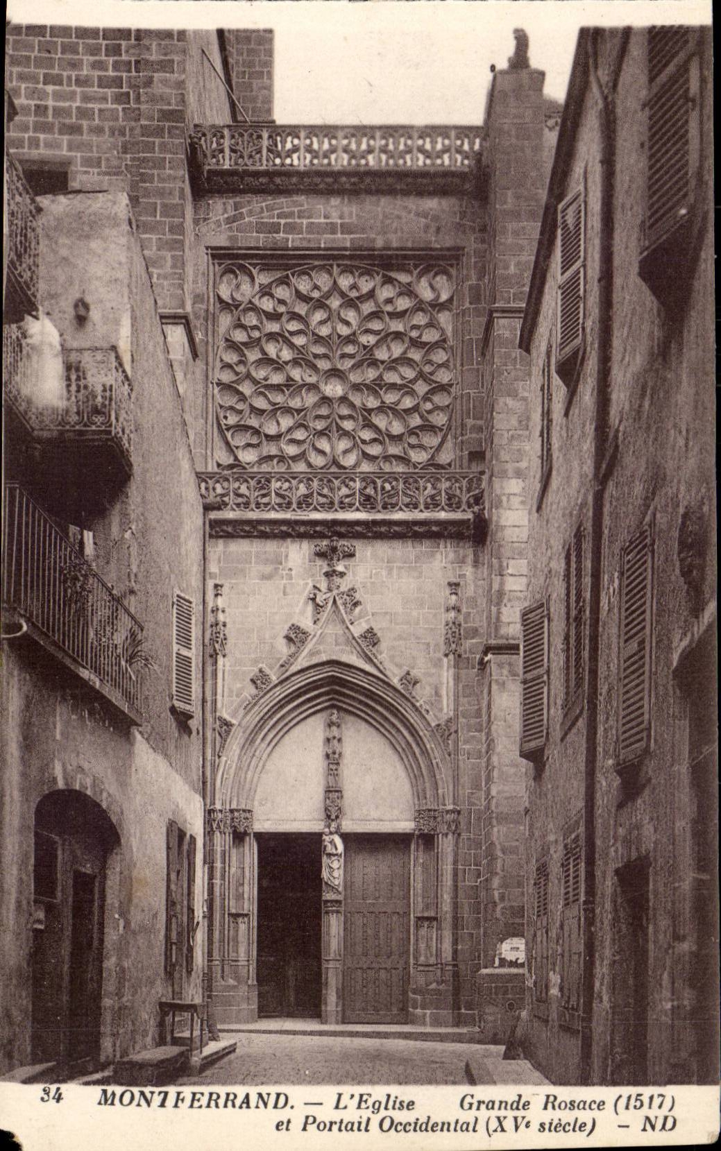 CPA Montferrand the church Large rosette and Western gate