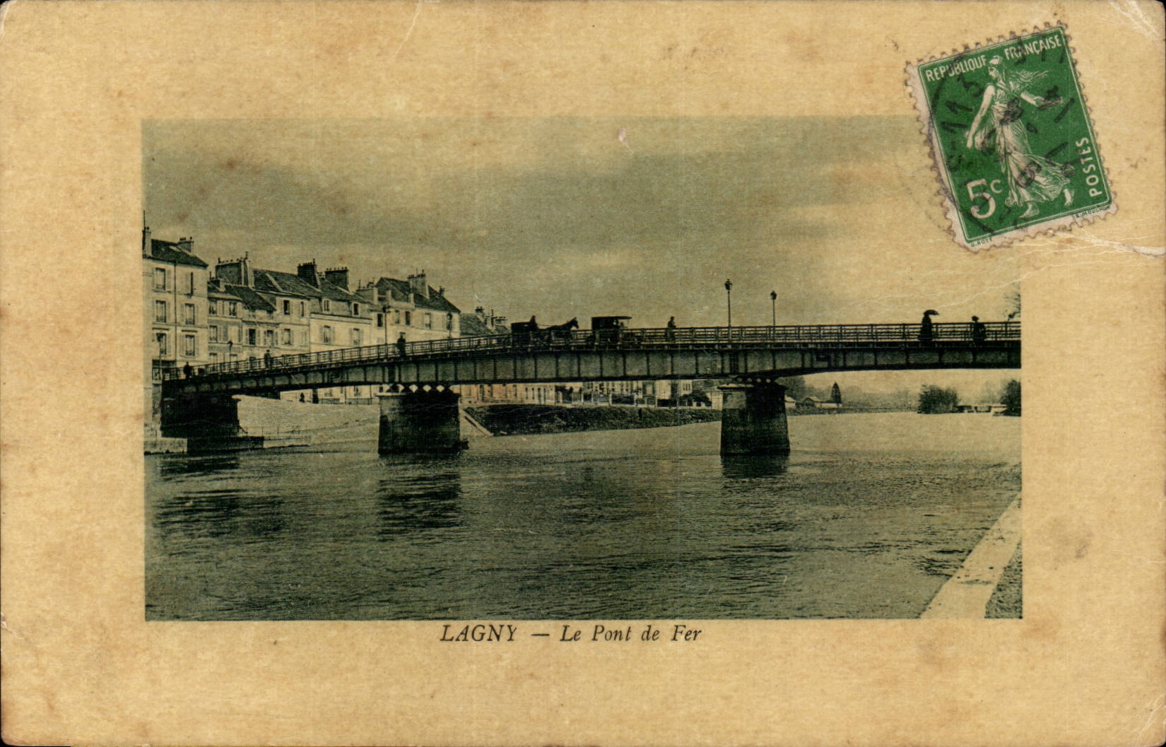 Lagny - the Iron Bridge - CPA