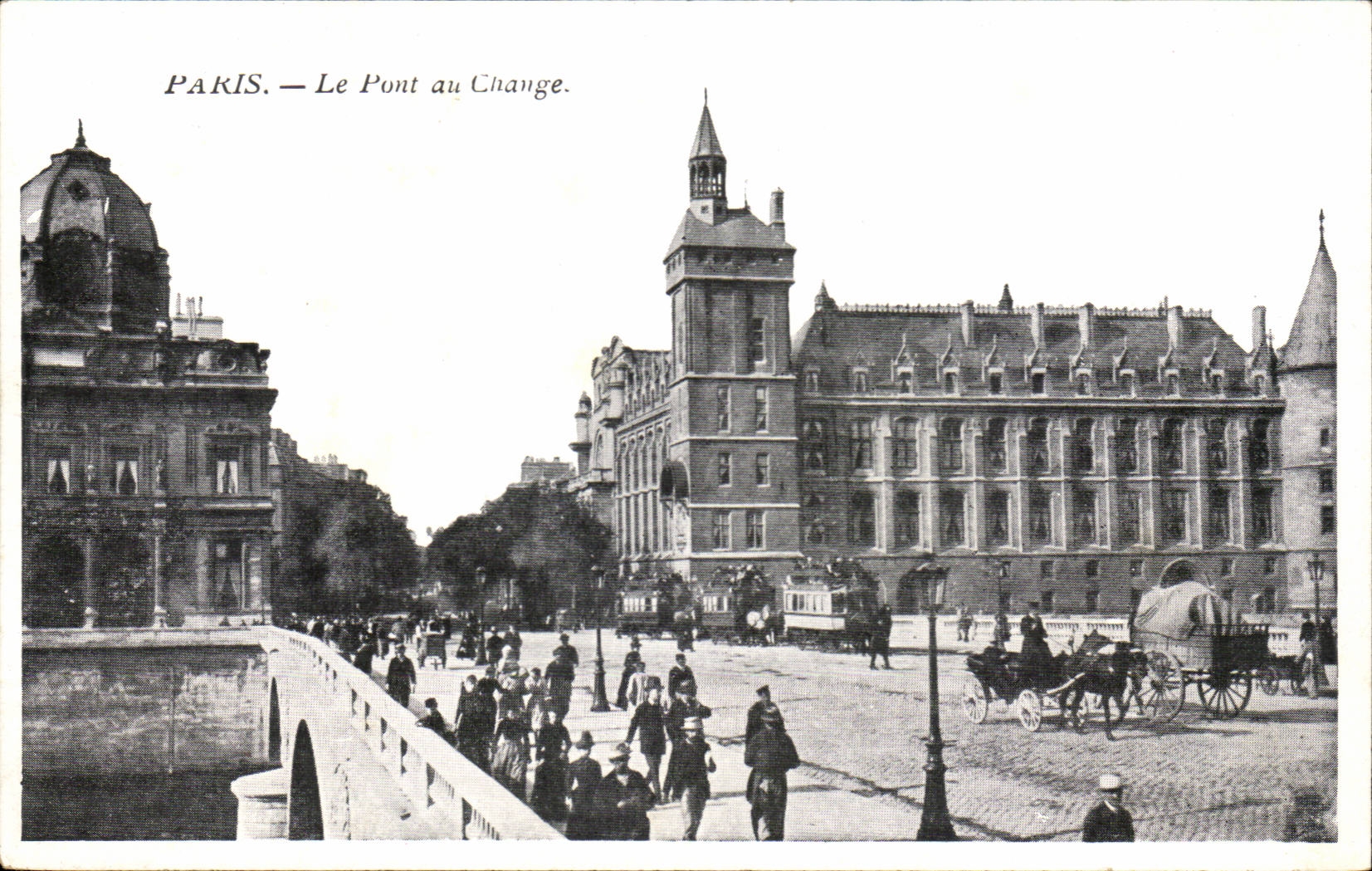 Paris 1 - Le Pont au Change - CPA 