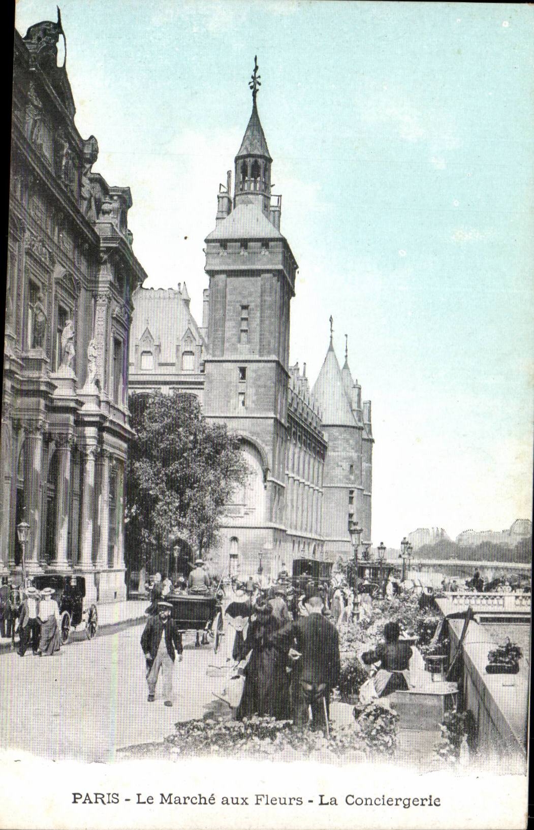 Paris - 1 - Le Marche aux Fleurs - La Conciergerie - CPA 