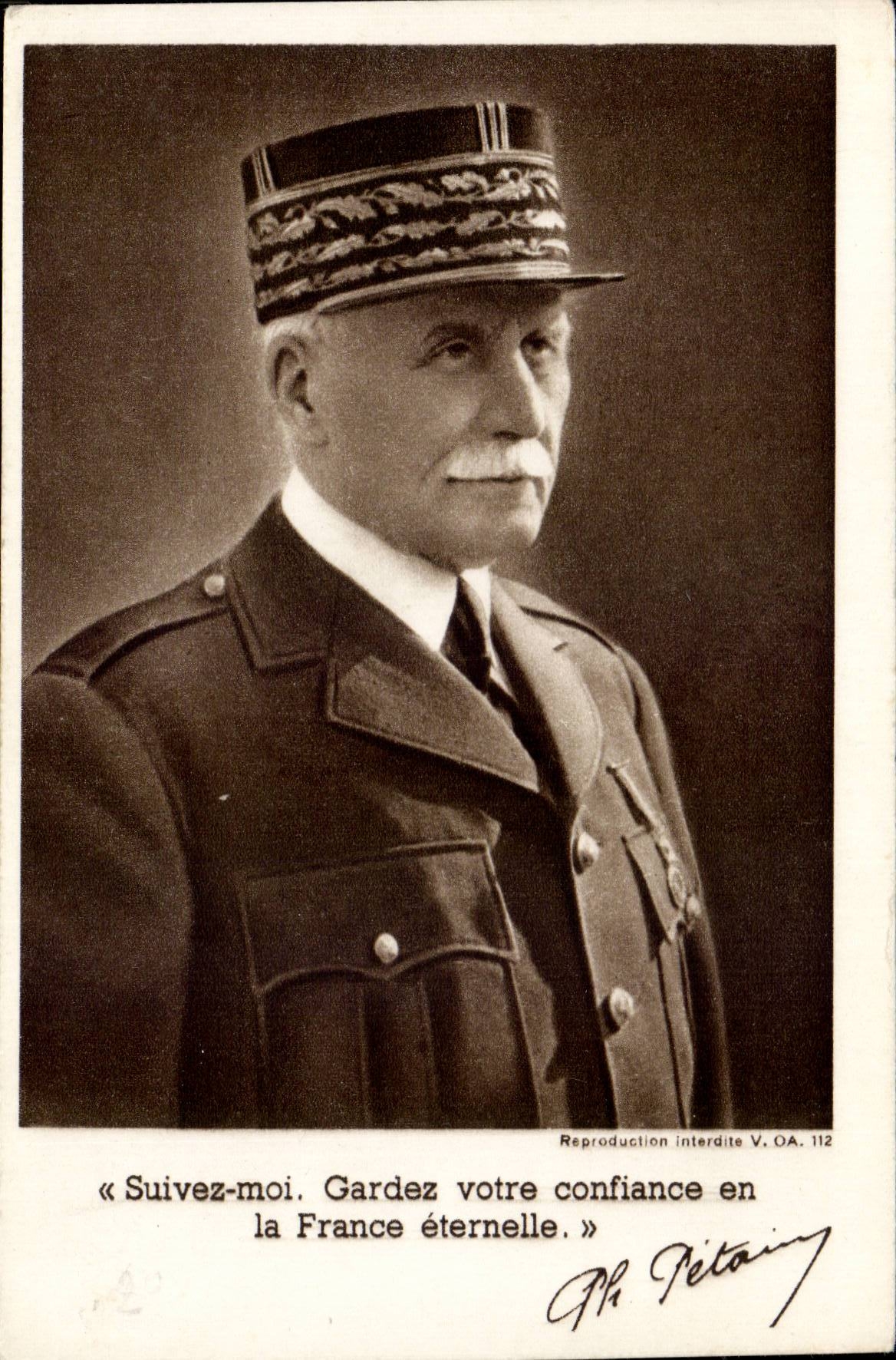 CPA Militaria Marechal petain Follow to me Gardez your confidence in eternal France