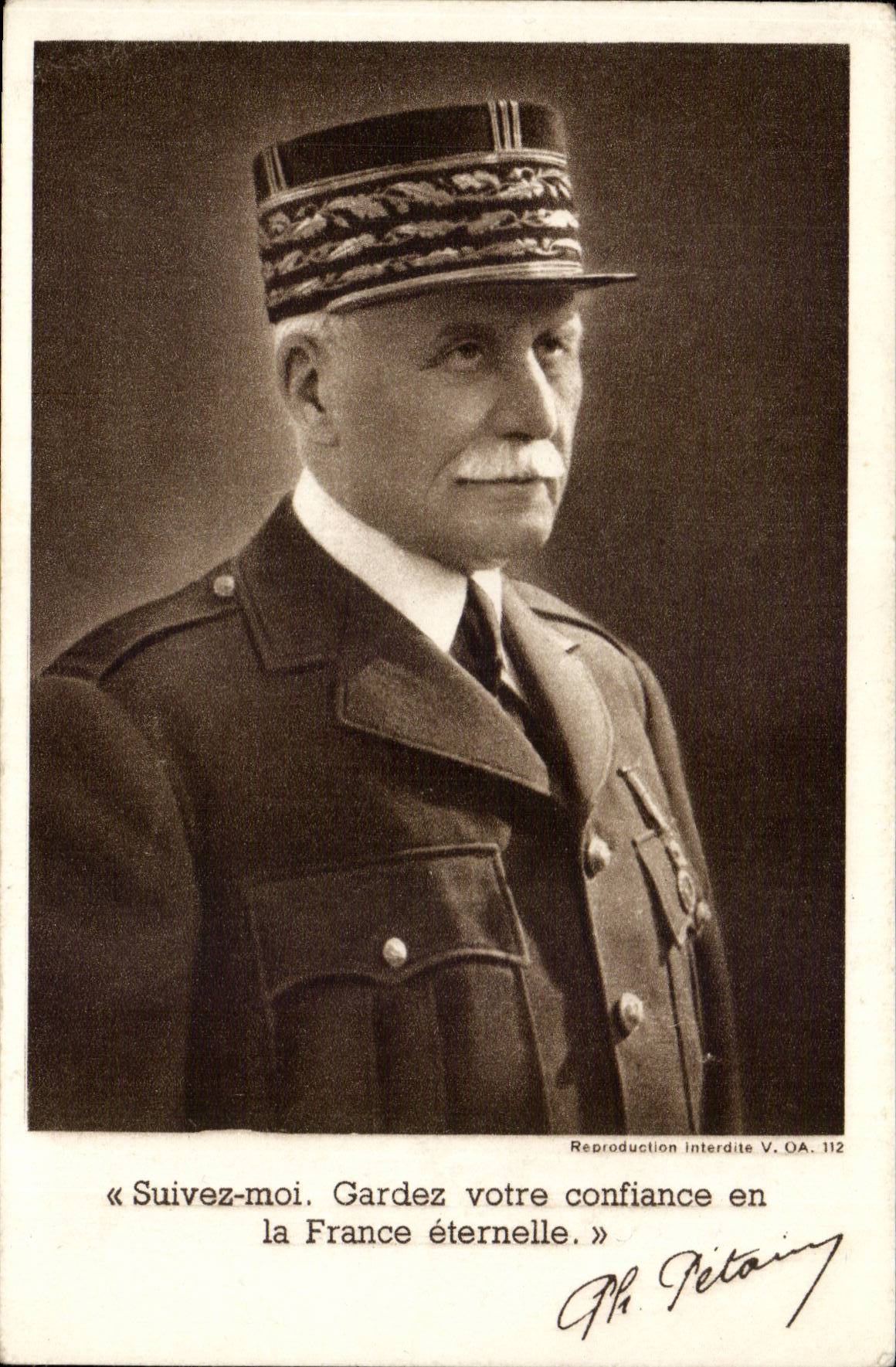 CPA Militaira Marechal Petain Follow to me Gardez your confidence in eternal France